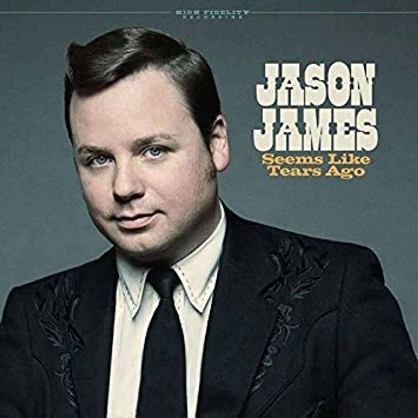 Jason James SEEMS LIKE TEARS AGO CD