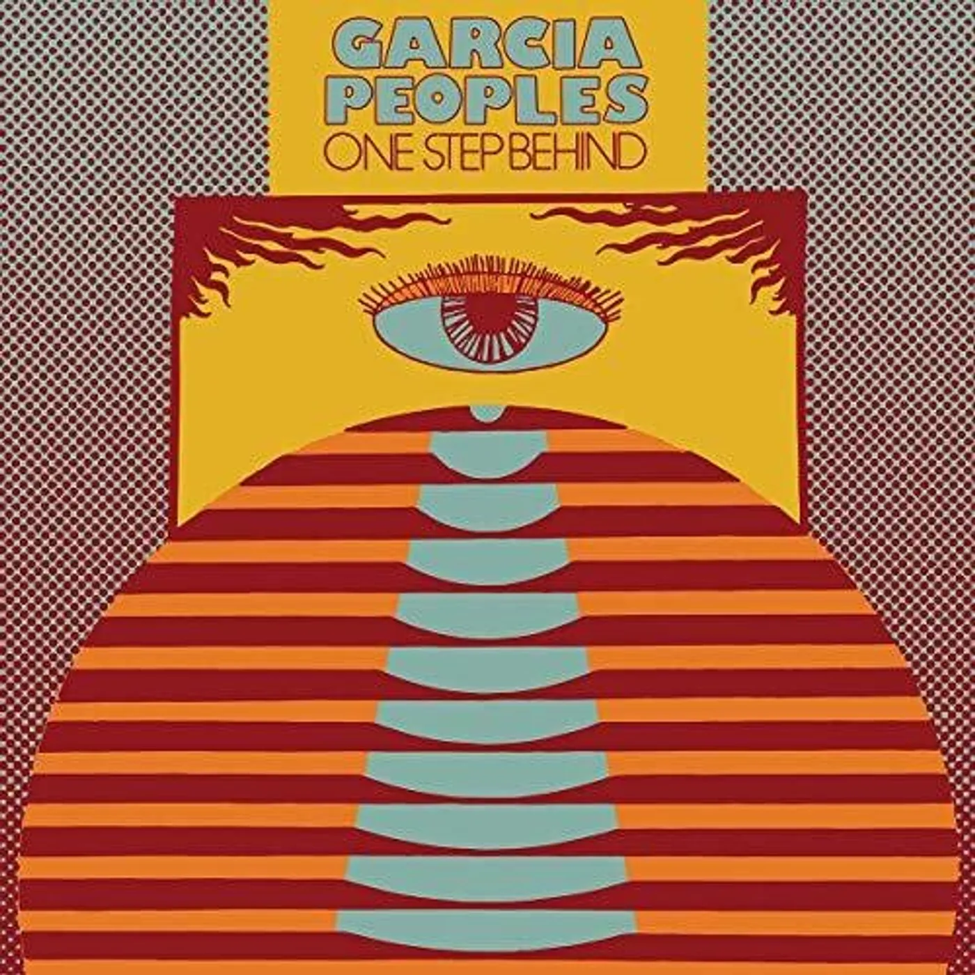 Garcia Peoples One Step Behind Vinyl Record