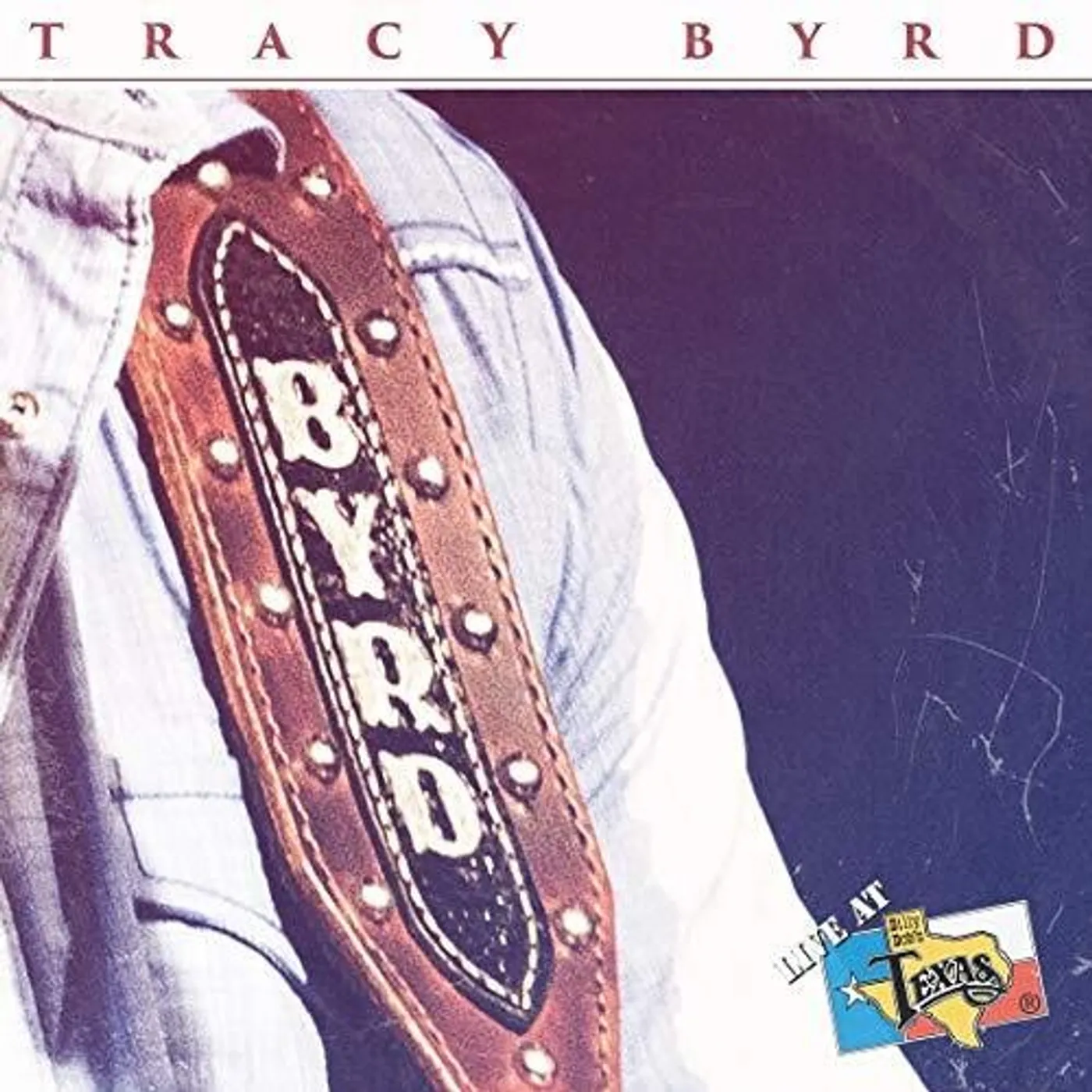 Tracy Byrd Live at Billy Bob's Texas Vinyl Record