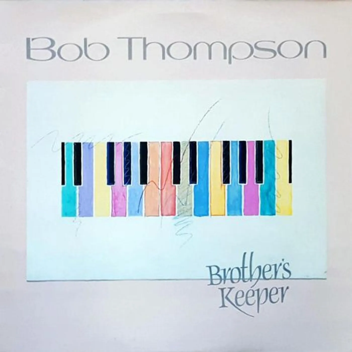 Bob Thompson Brother's Keeper Vinyl Record
