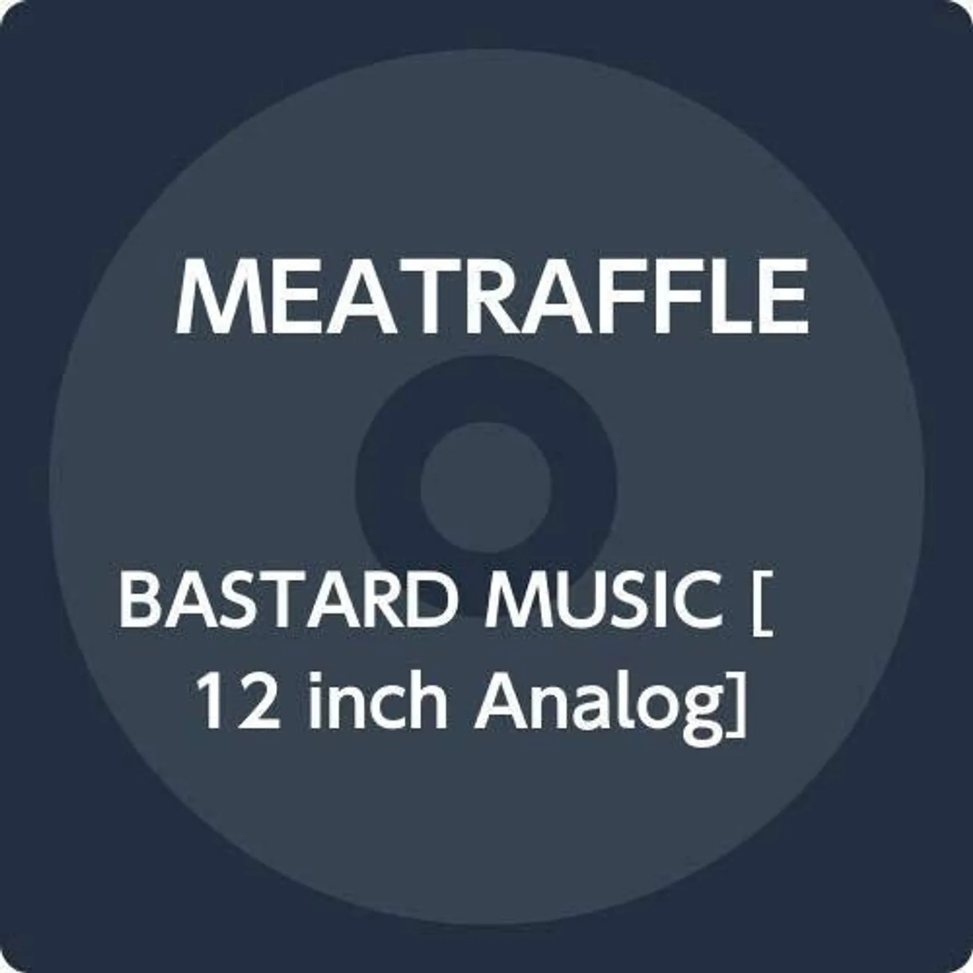 Meatraffle Bastard Music Vinyl Record