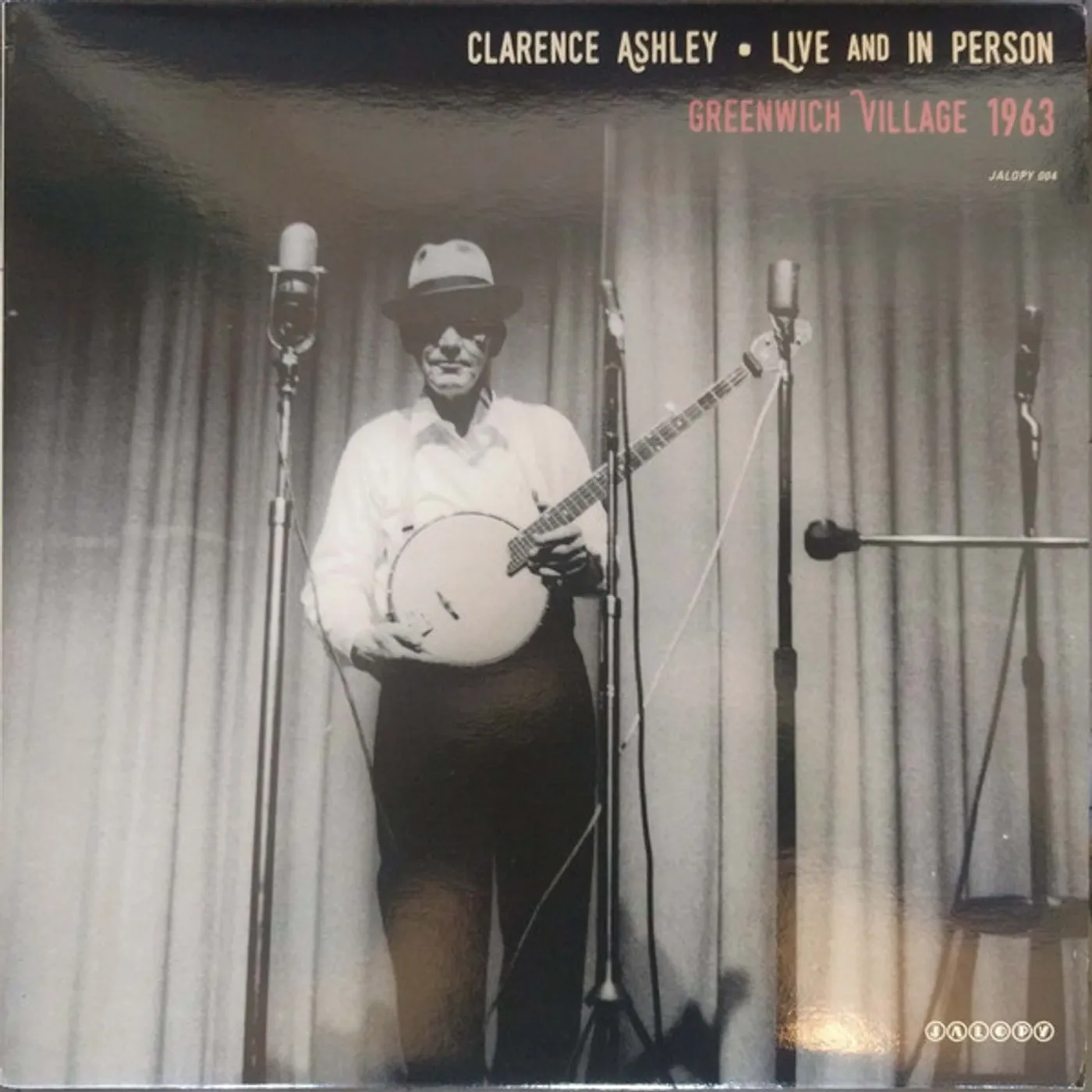 Clarence Ashley LIVE AND IN PERSON Vinyl Record