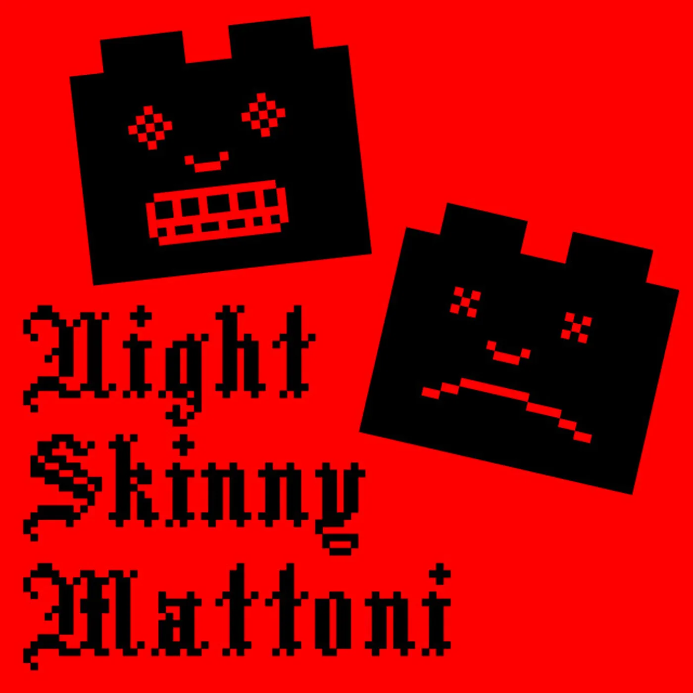 Night Skinny MATTONI CD