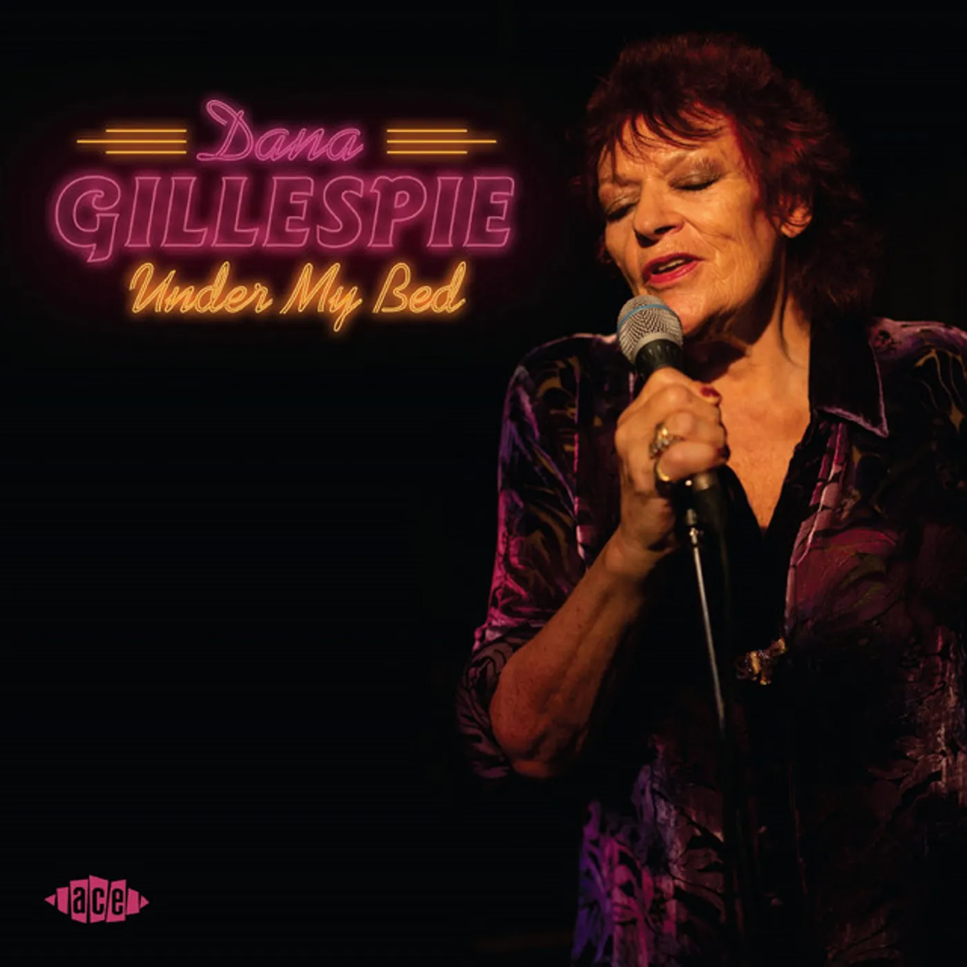 Dana Gillespie UNDER MY BED CD