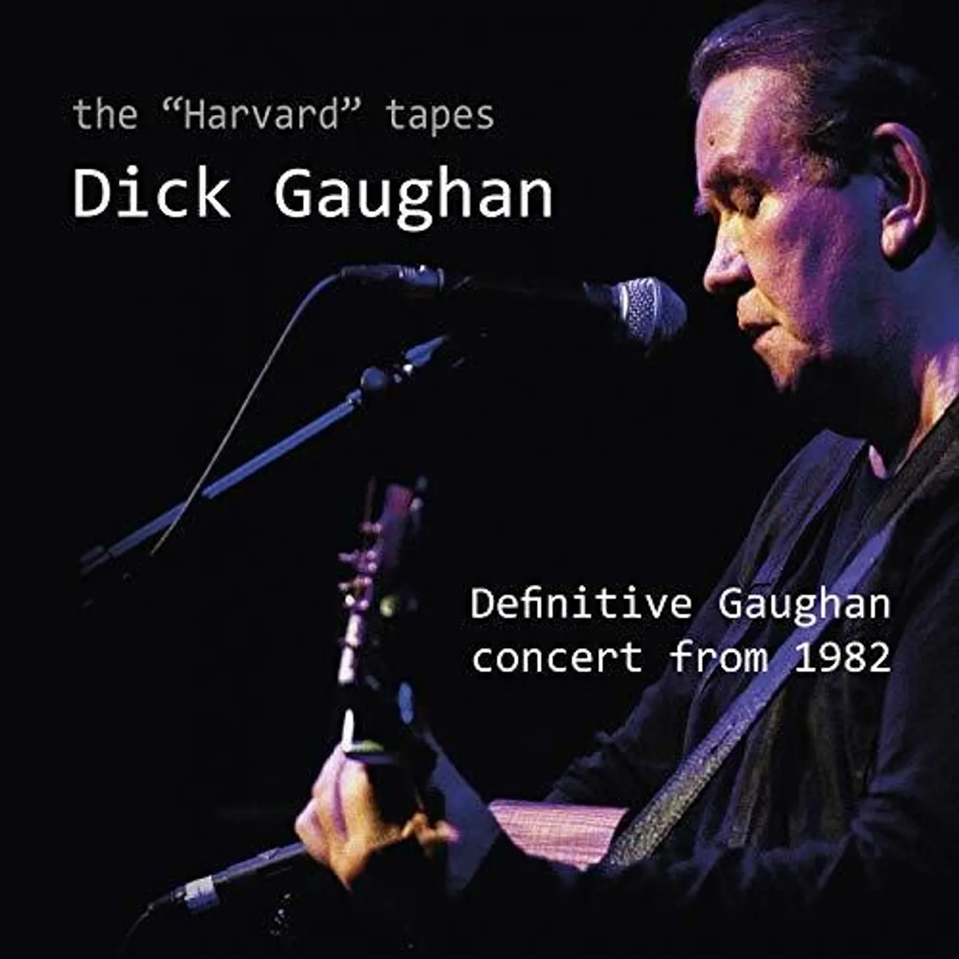 Dick Gaughan HARVARD TAPES CD