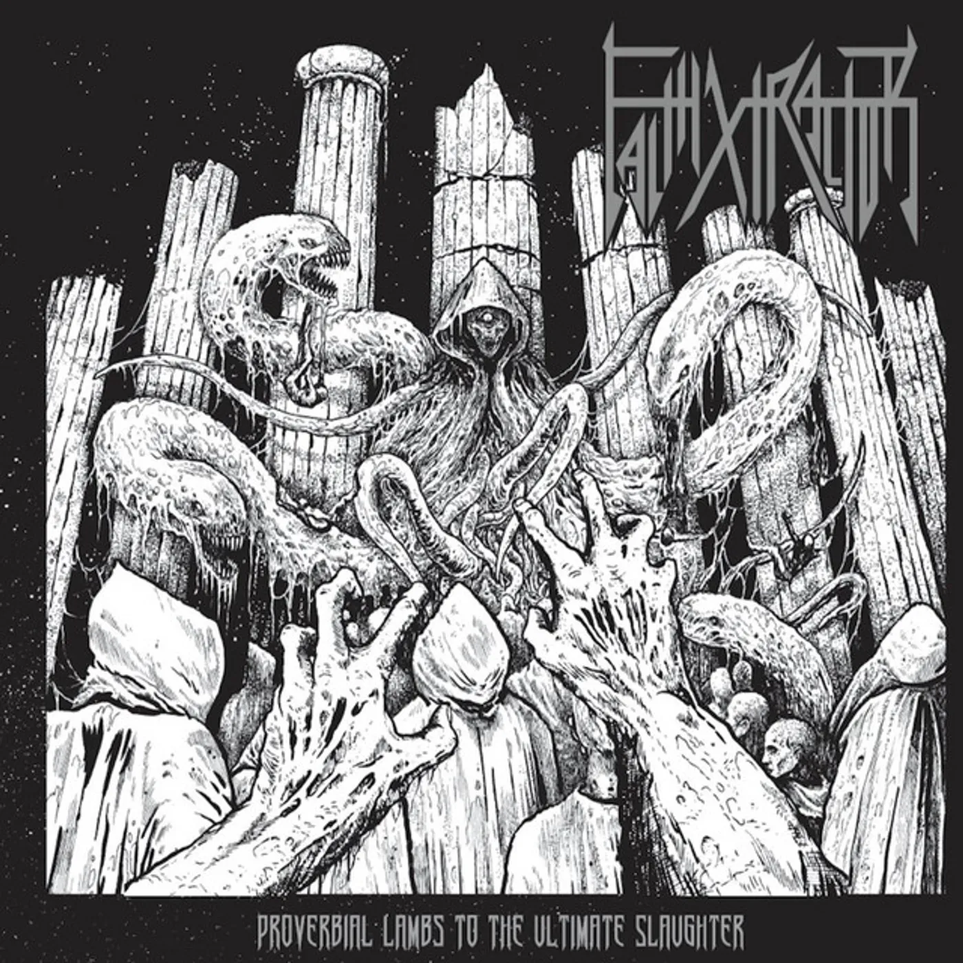 Faithxtractor PROVERBIAL LAMBS TO THE ULTIMATE SLAUGHTER CD