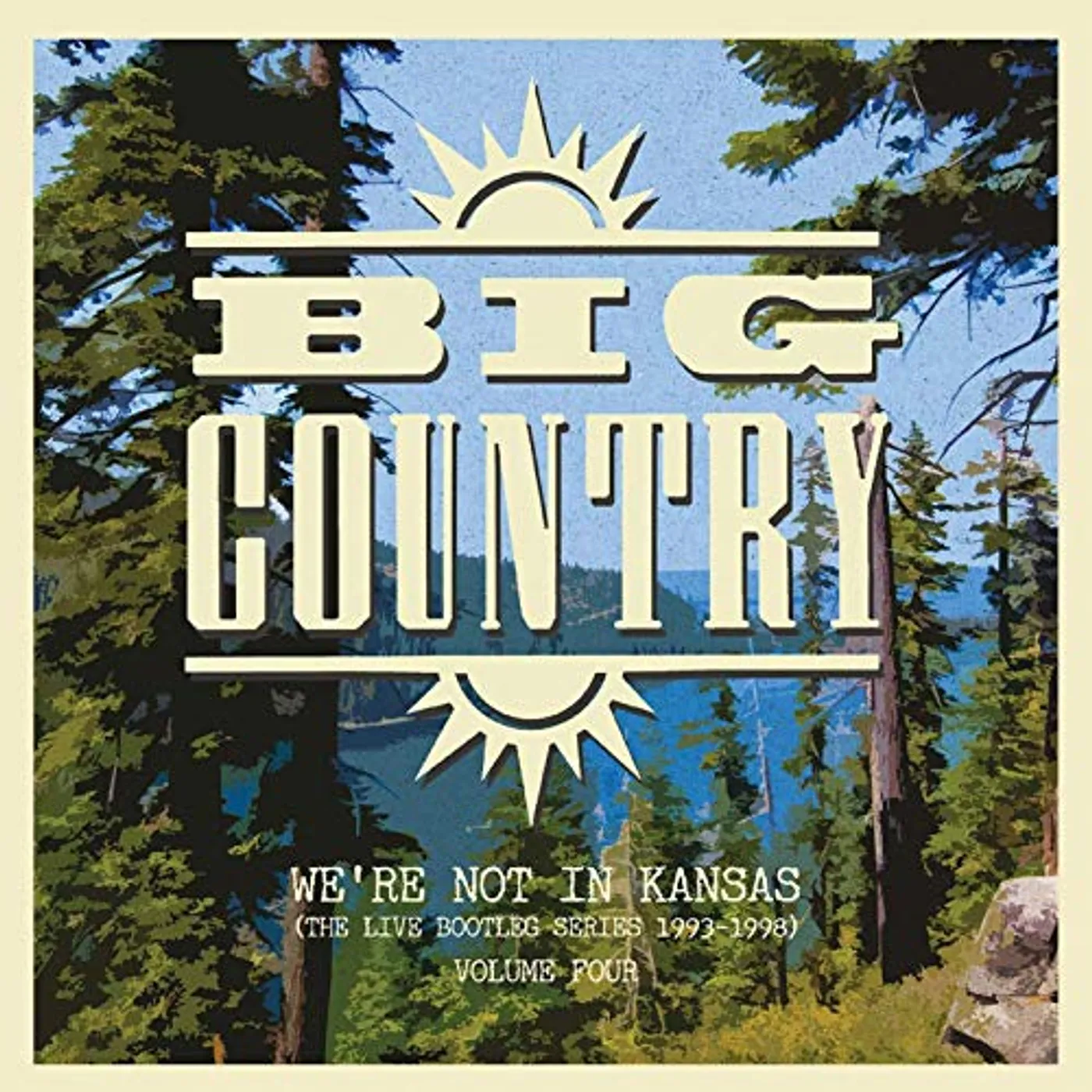 Big Country WE'RE NOT IN KANSAS 4 Vinyl Record