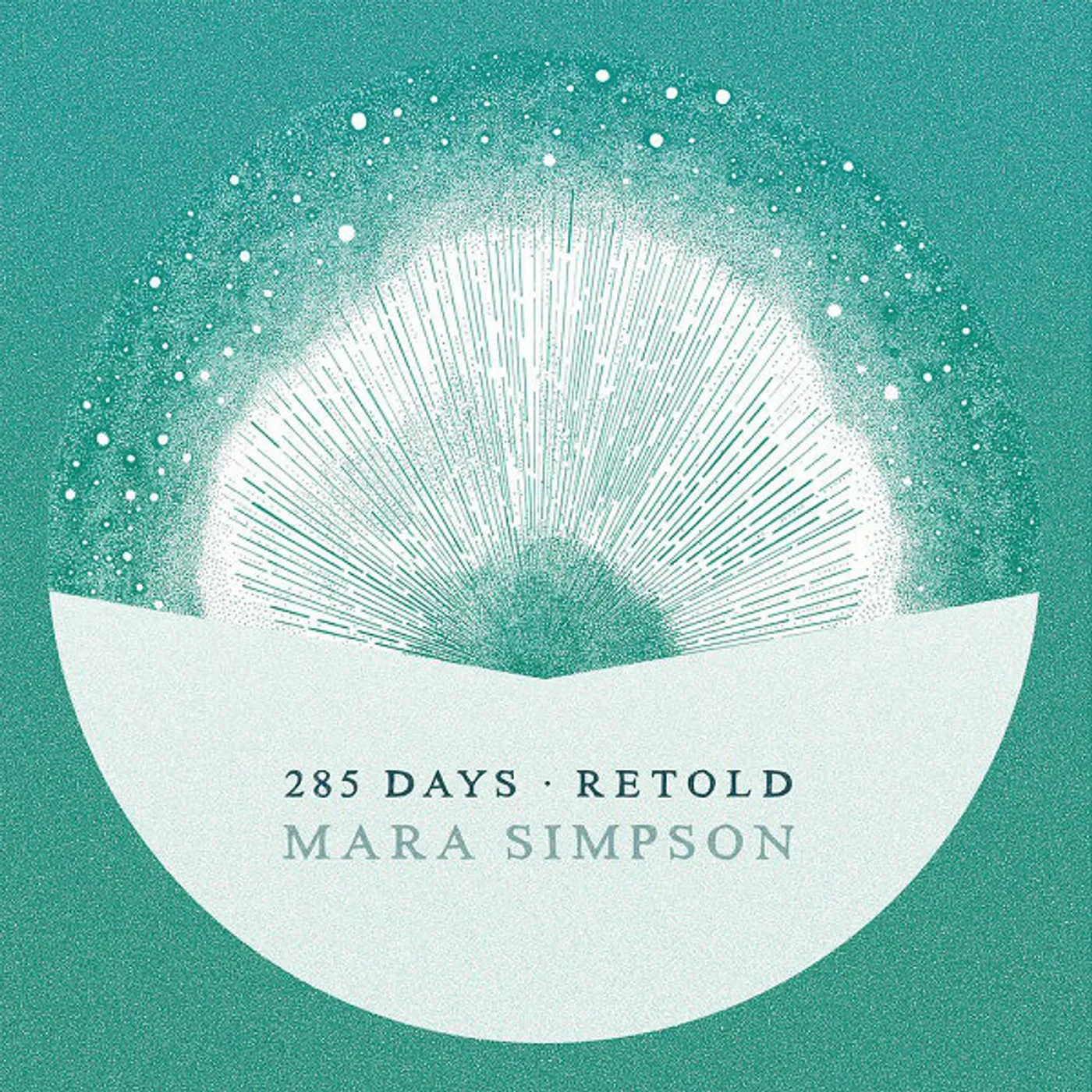 Mara Simpson 285 DAYS RETOLD CD