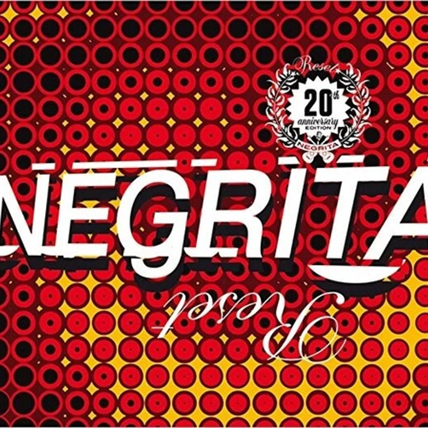 Negrita RESET: 20TH ANNIVERSARIO CD