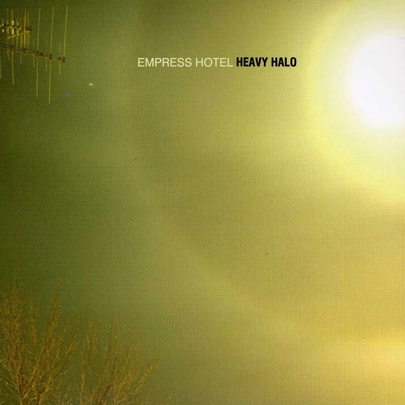 Empress Hotel HEAVY HALO CD