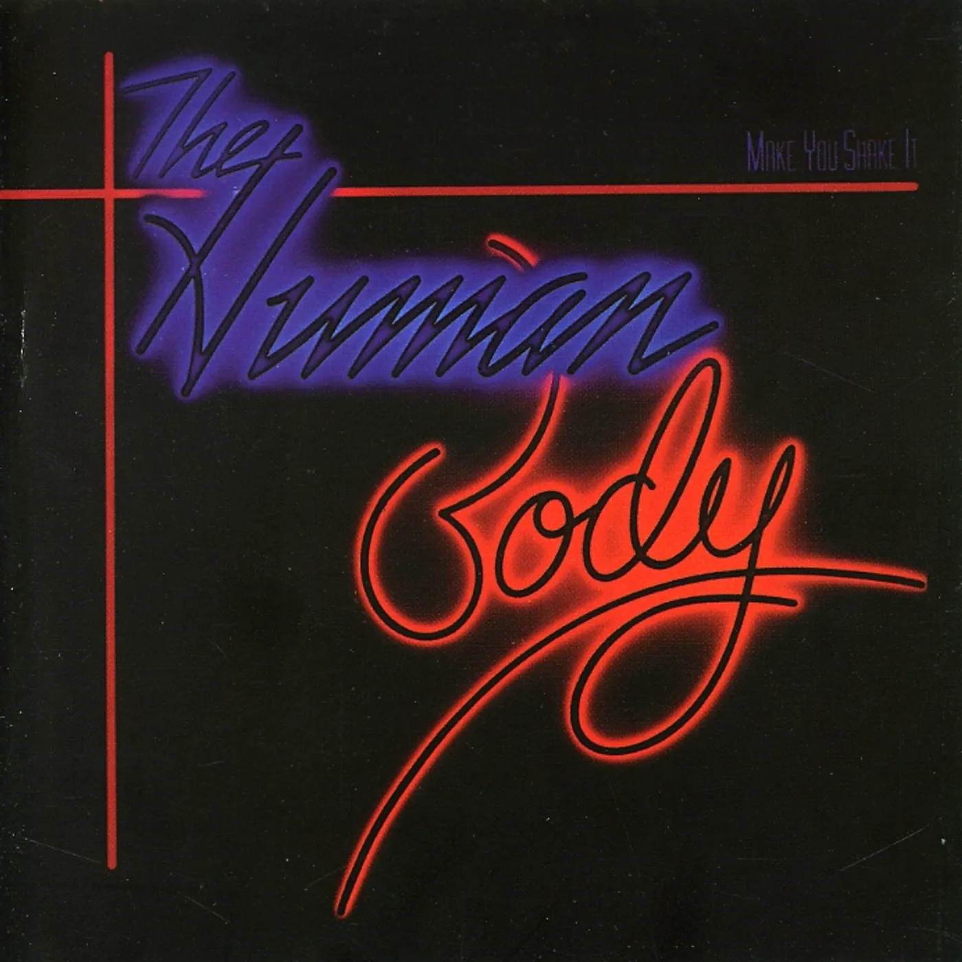 Human Body MAKE YOU SHAKE IT (REMASTERED EDITION) CD