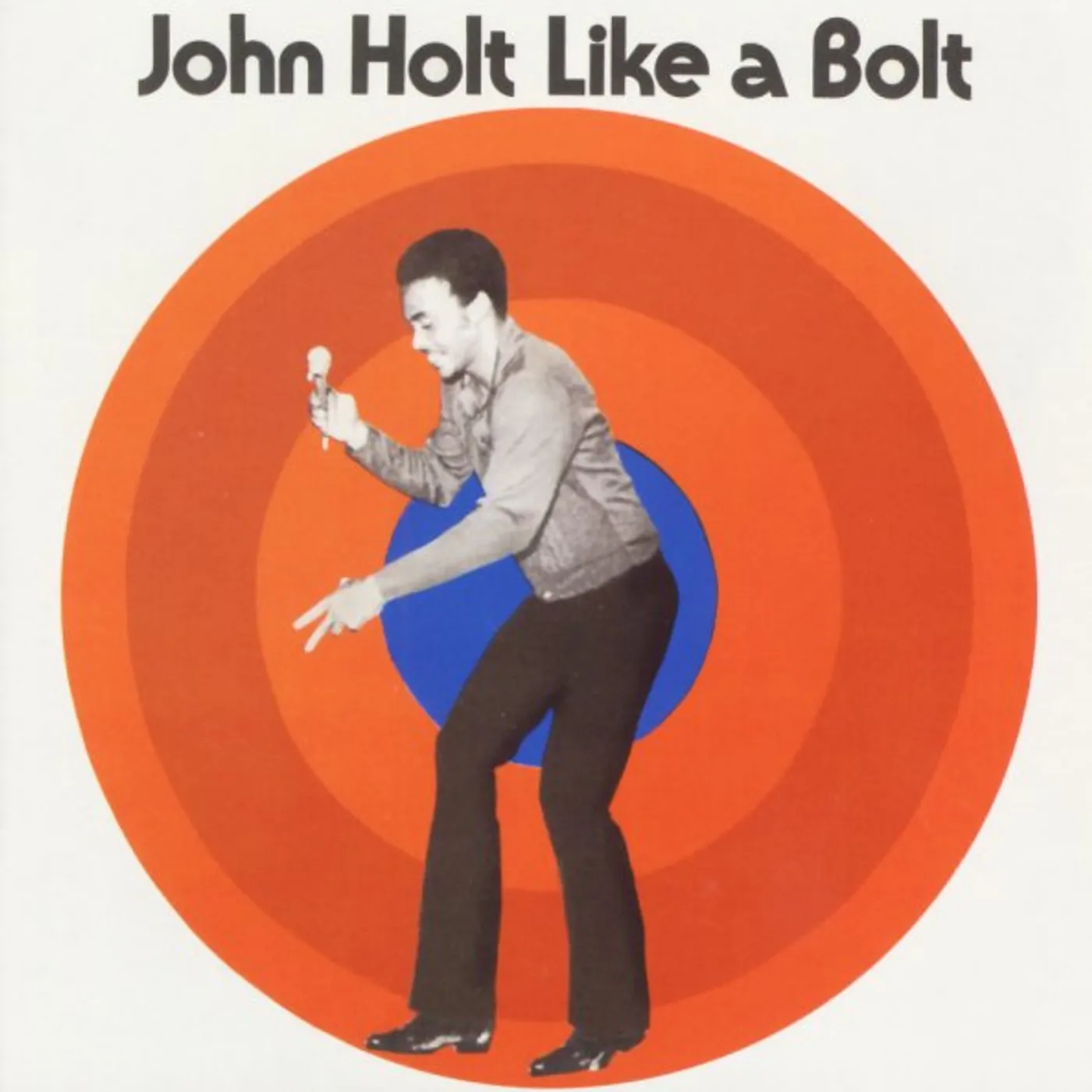 John Holt Like A Bolt Vinyl Record