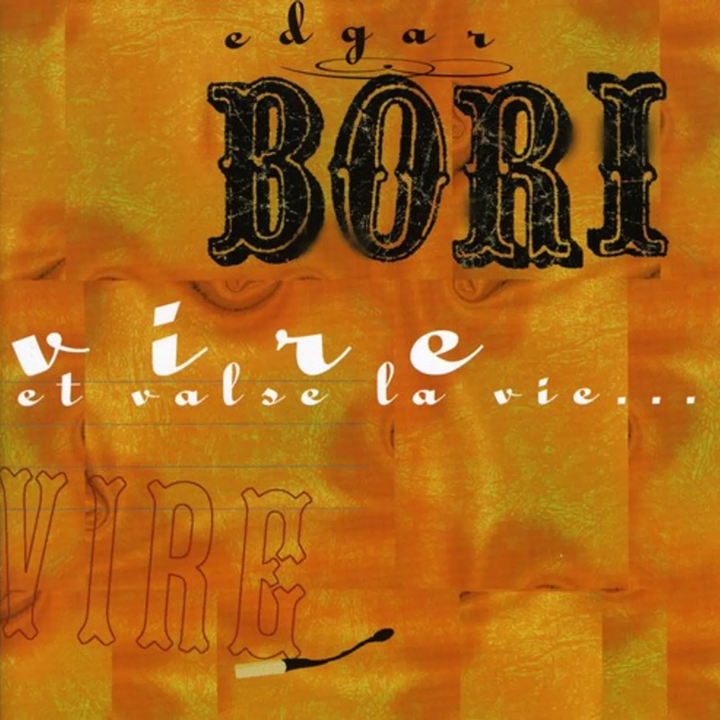 Edgar Bori VIRE ET VALSE LA VIE CD