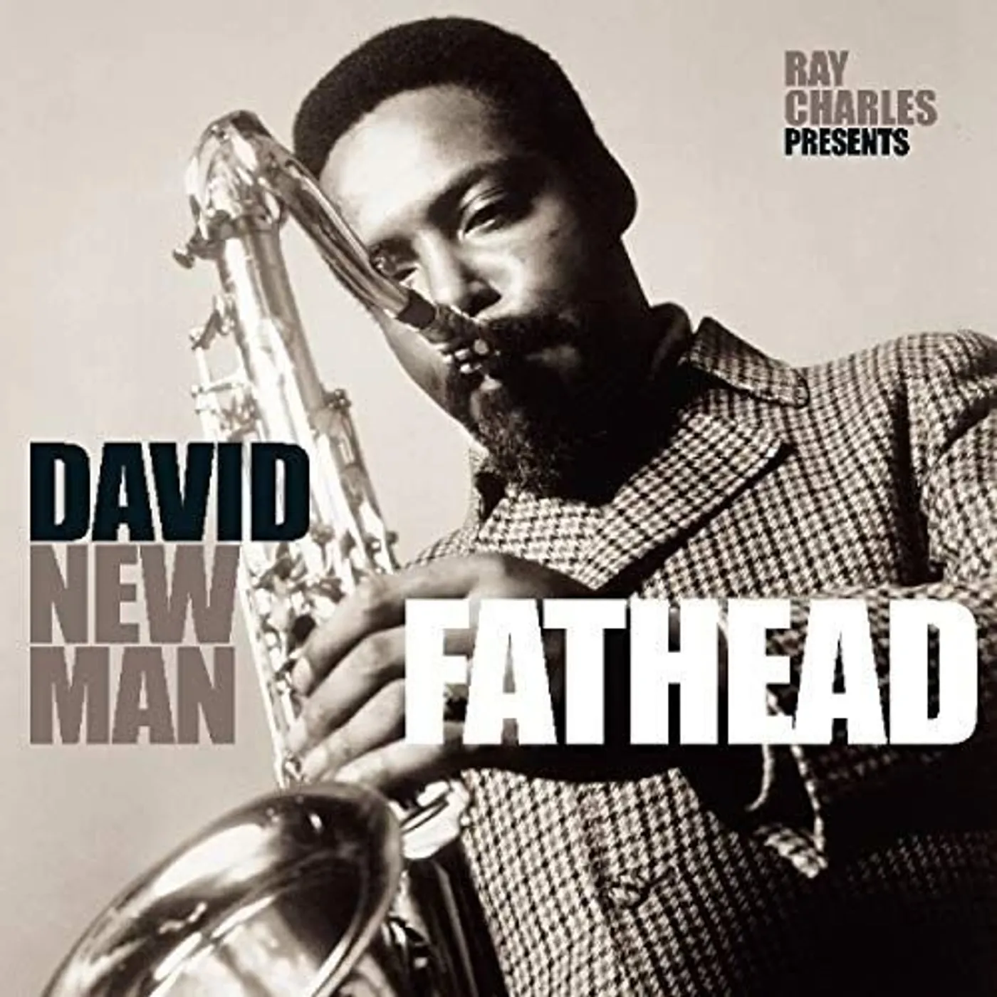 David "Fathead" Newman FATHEAD (RAY CHARLES PRESENTS DAVID NEWMAN) Vinyl Record