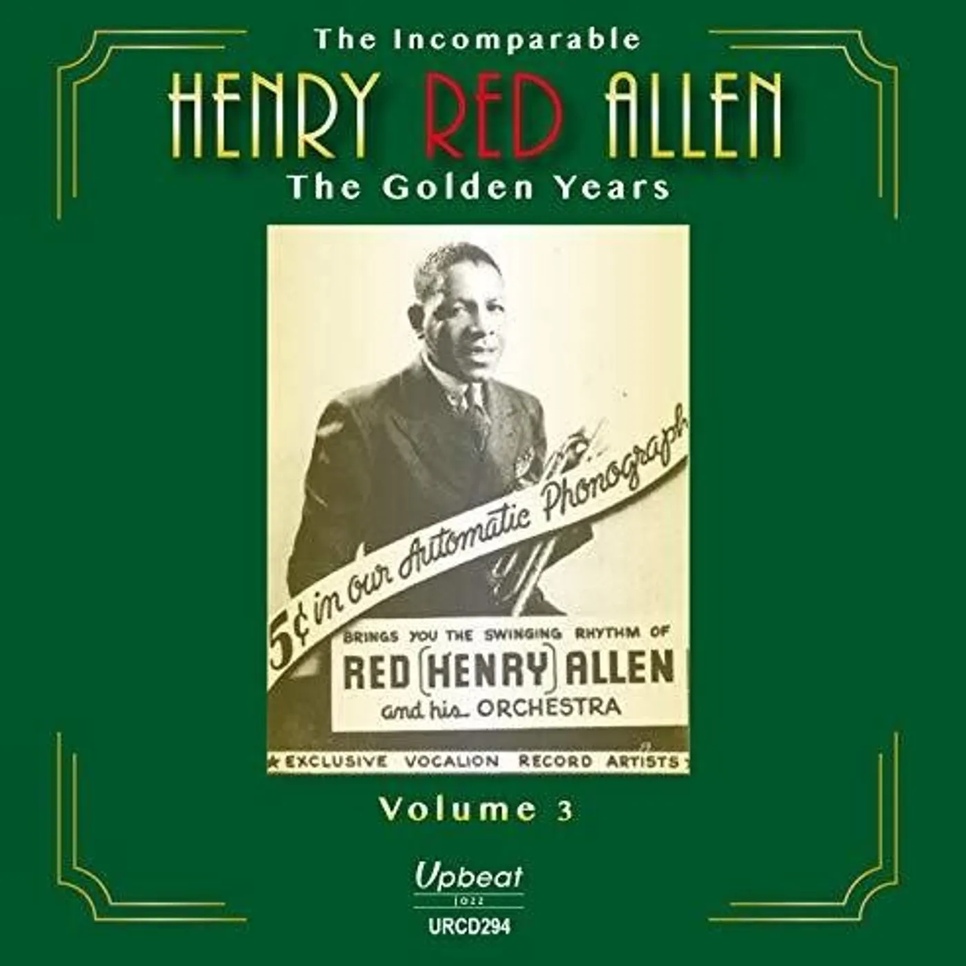 INCOMPARABLE Henry "Red" Allen: GOLDEN YEARS VOL 3 CD