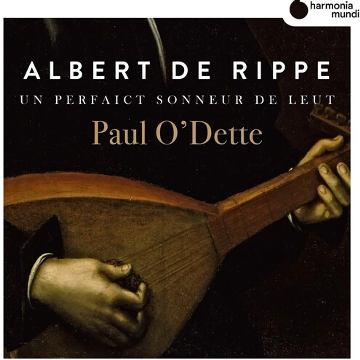 Paul O'Dette DE RIPPE: MUSIC FOR LUTE CD
