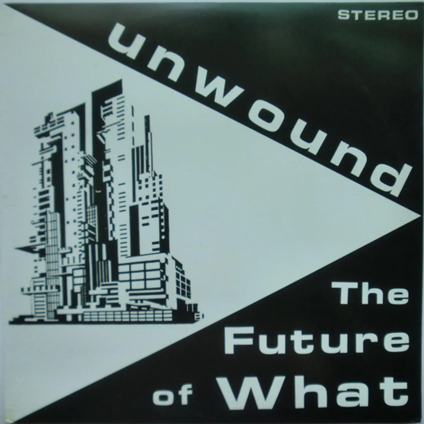 Unwound FUTURE OF WHAT Vinyl Record