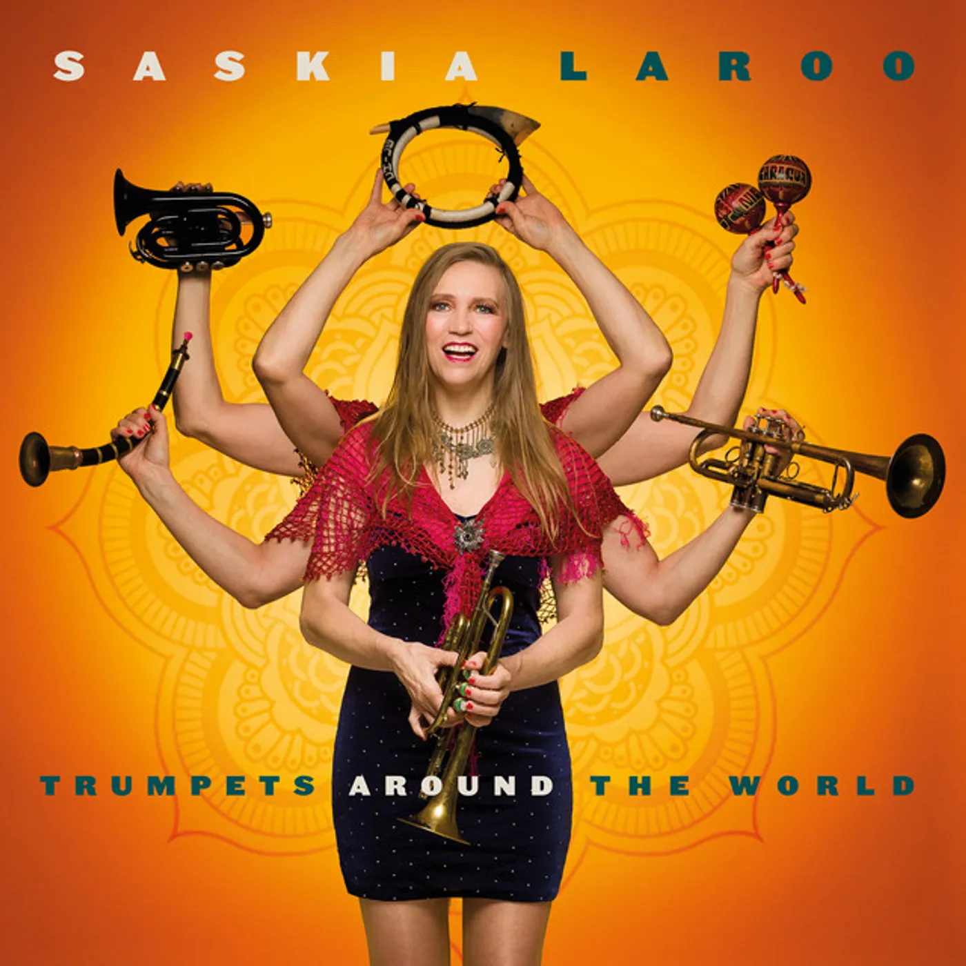 Saskia Laroo TRUMPETS AROUND THE WORLD CD
