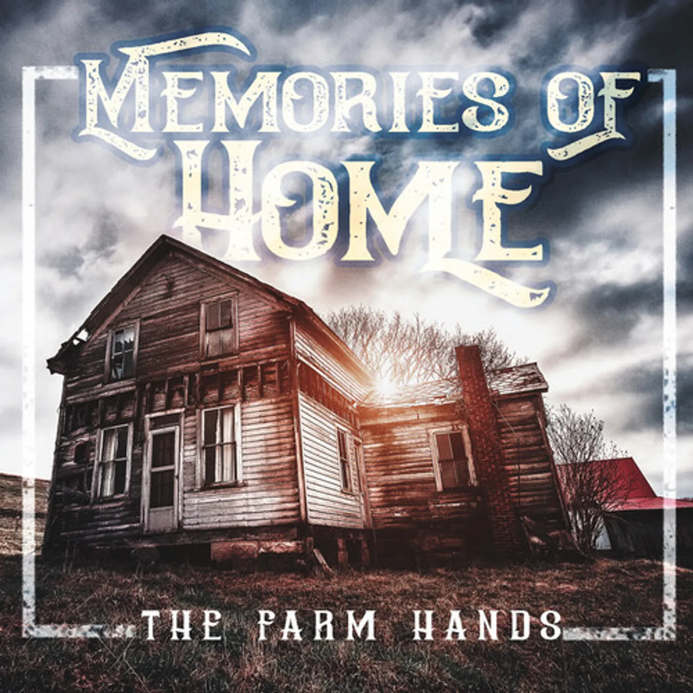 The Farm Hands MEMORIES OF HOME CD