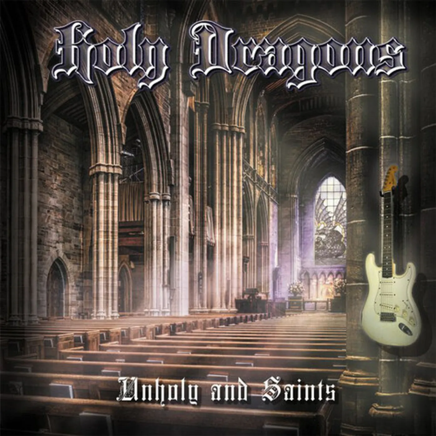 Holy Dragons UNHOLY & SAINTS CD