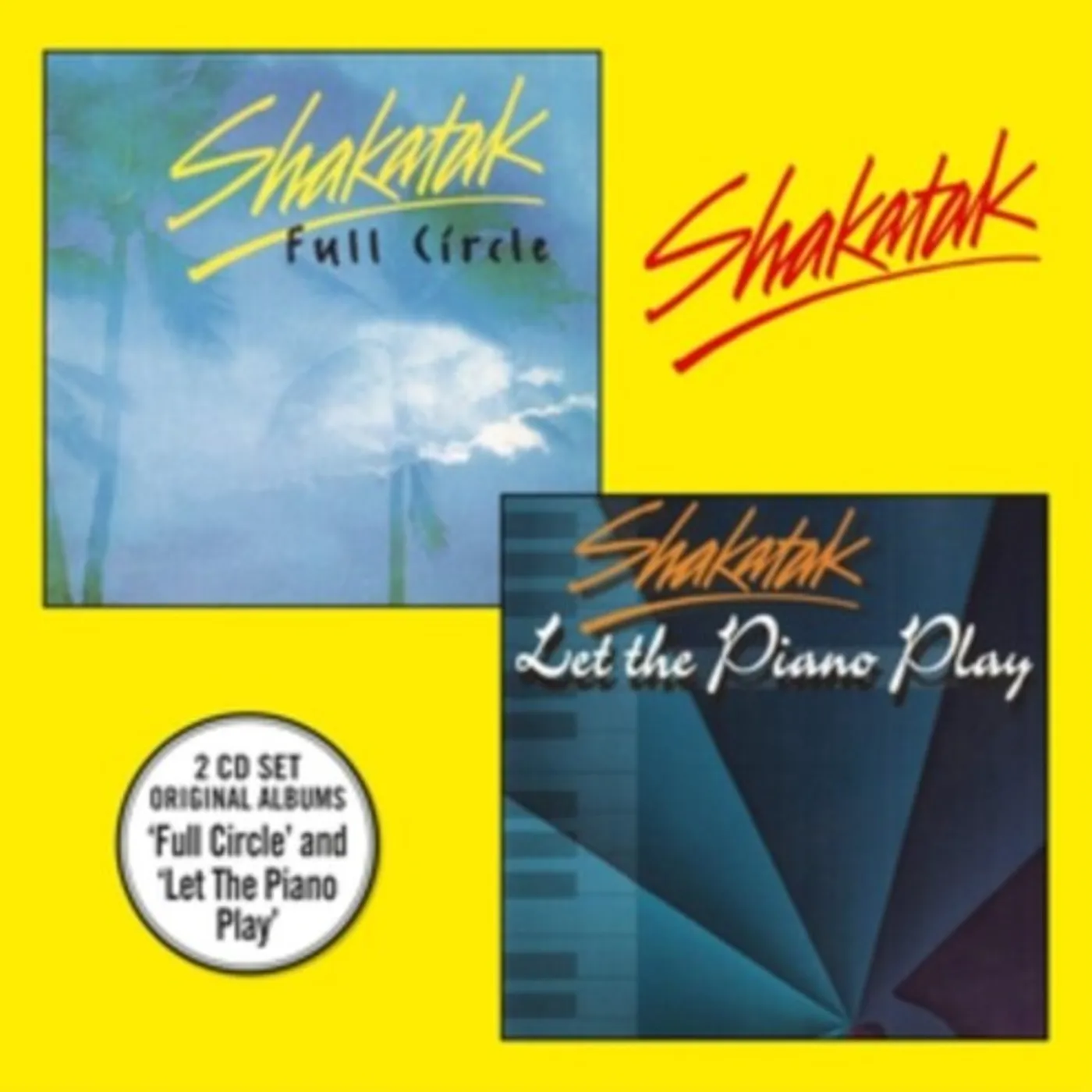 Shakatak FULL CIRCLE & LET THE PIANO PLAY CD