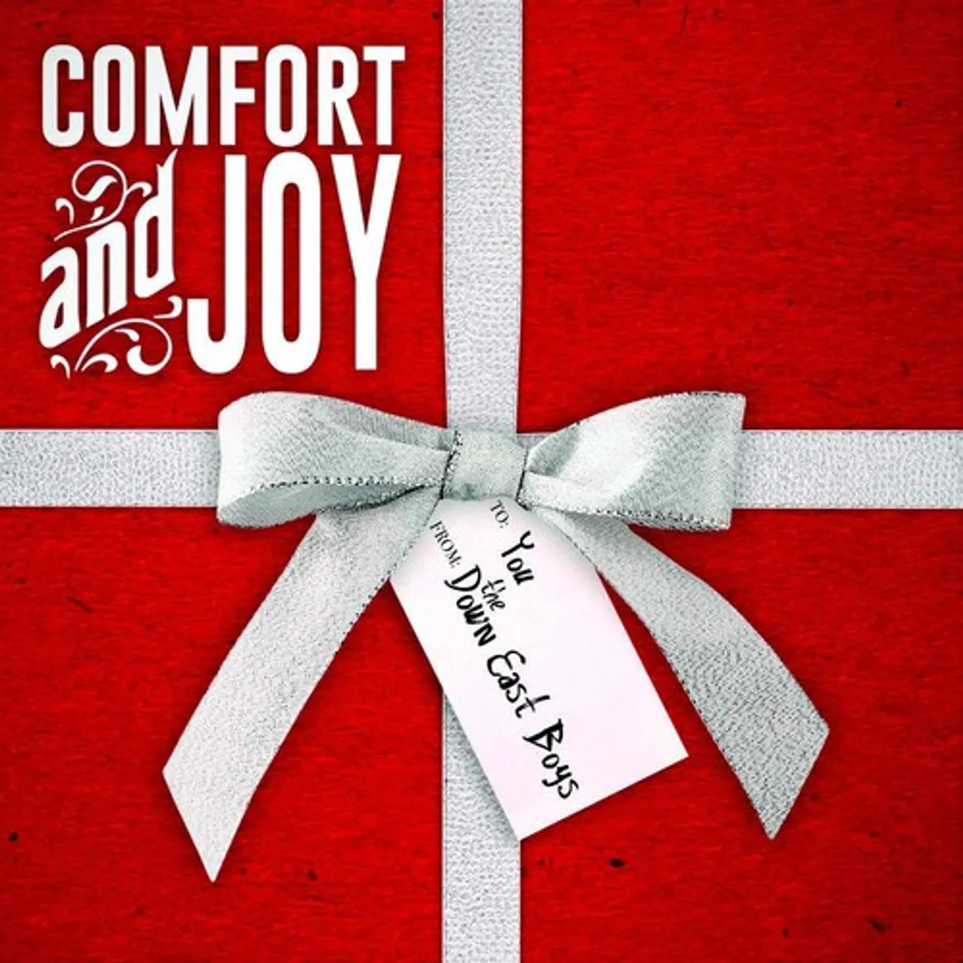 Down East Boys COMFORT & JOY CD