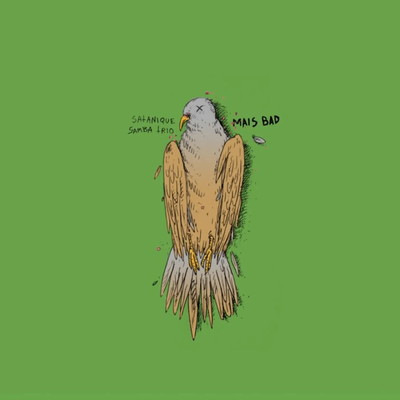 Satanique Samba Trio Mais Bad Vinyl Record