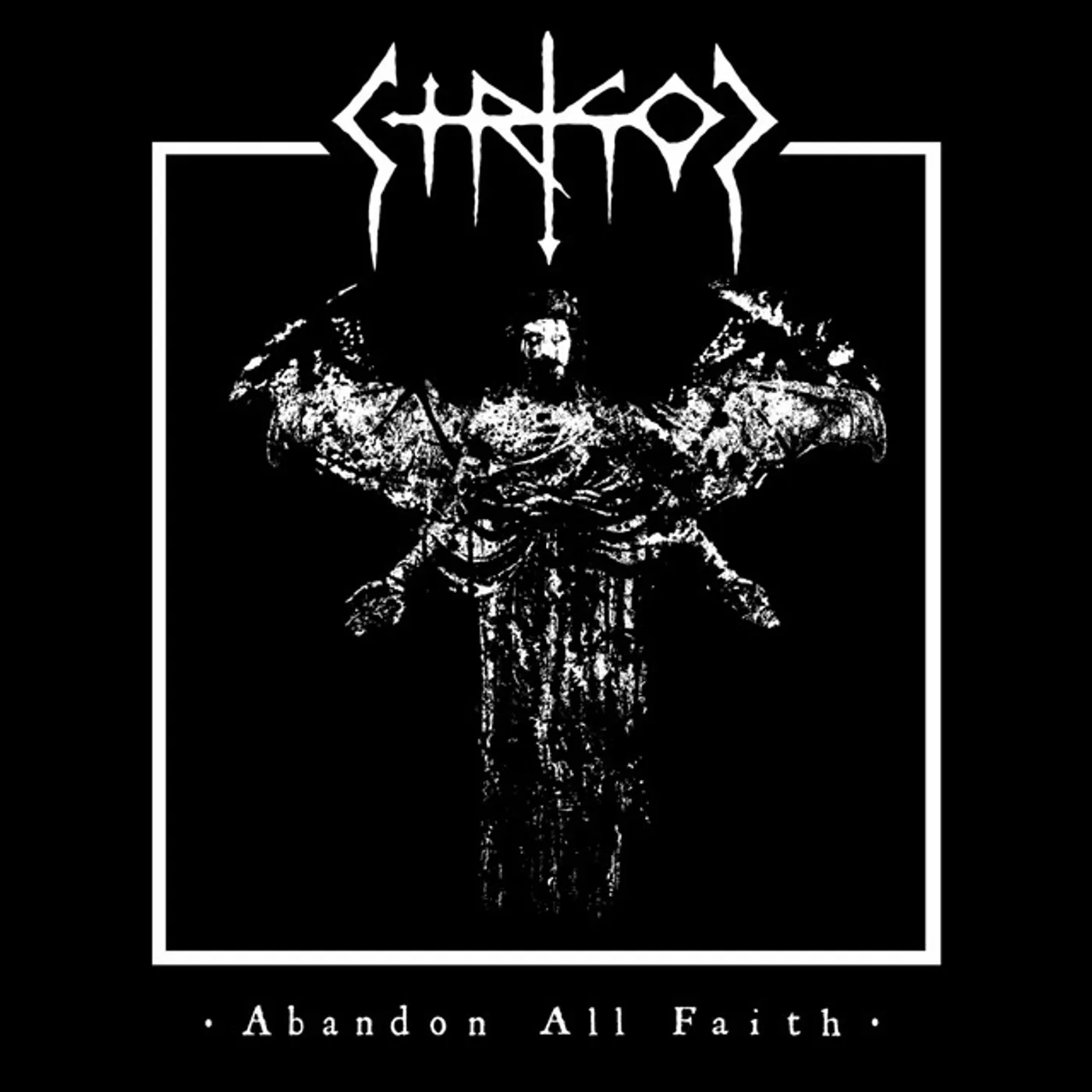 Strigoi ABANDON ALL FAITH CD