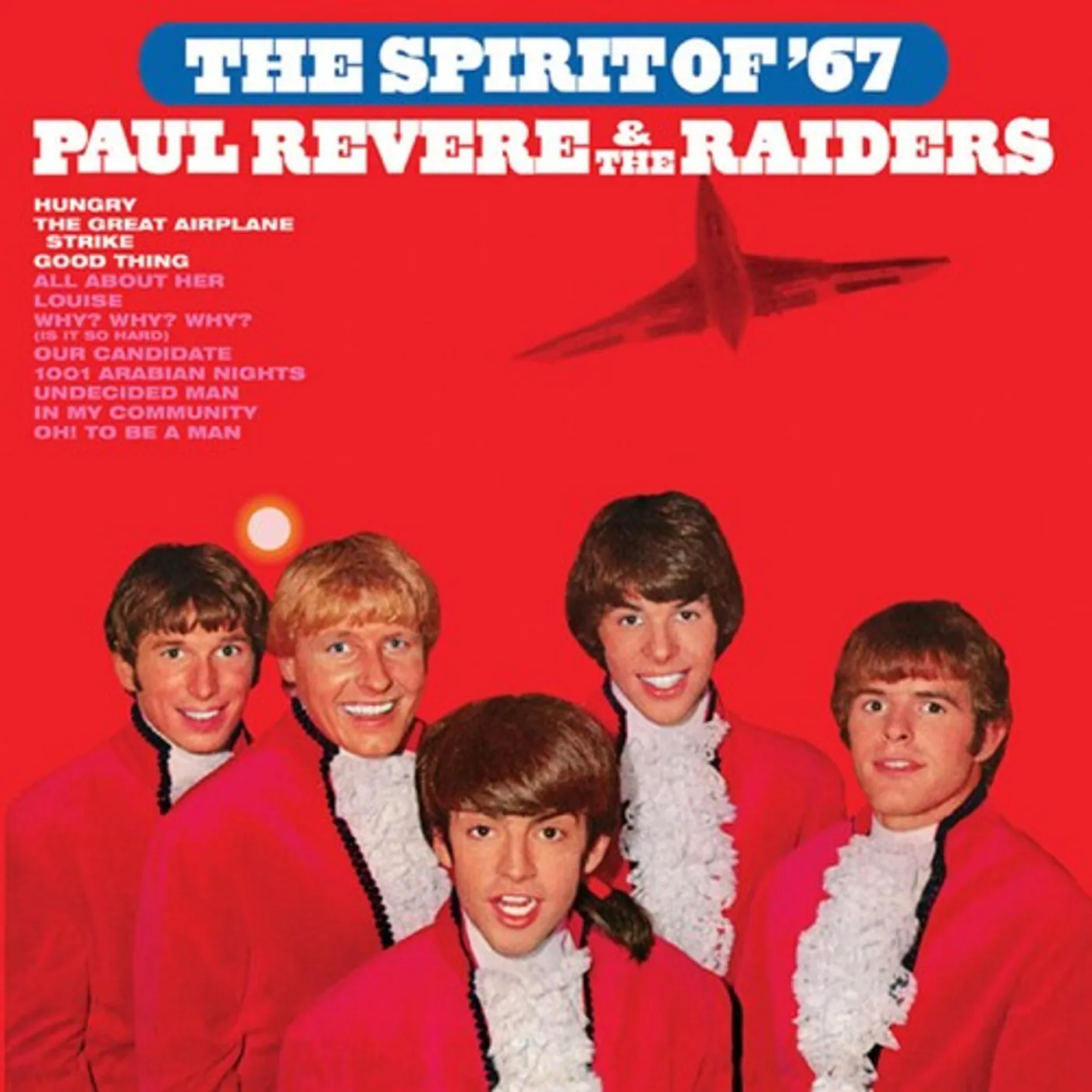 Paul Revere & The Raiders SPIRIT OF '67 Vinyl Record