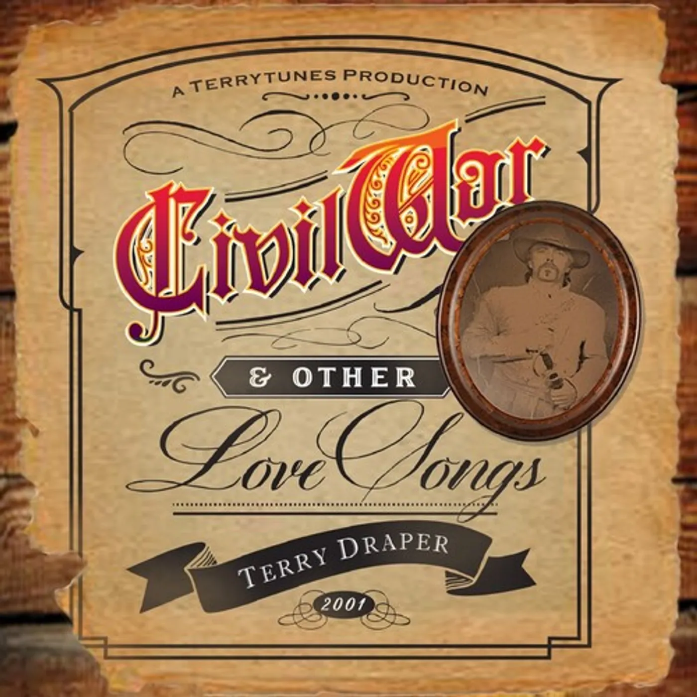 Terry Draper CIVIL WAR... & OTHER LOVE SONGS CD