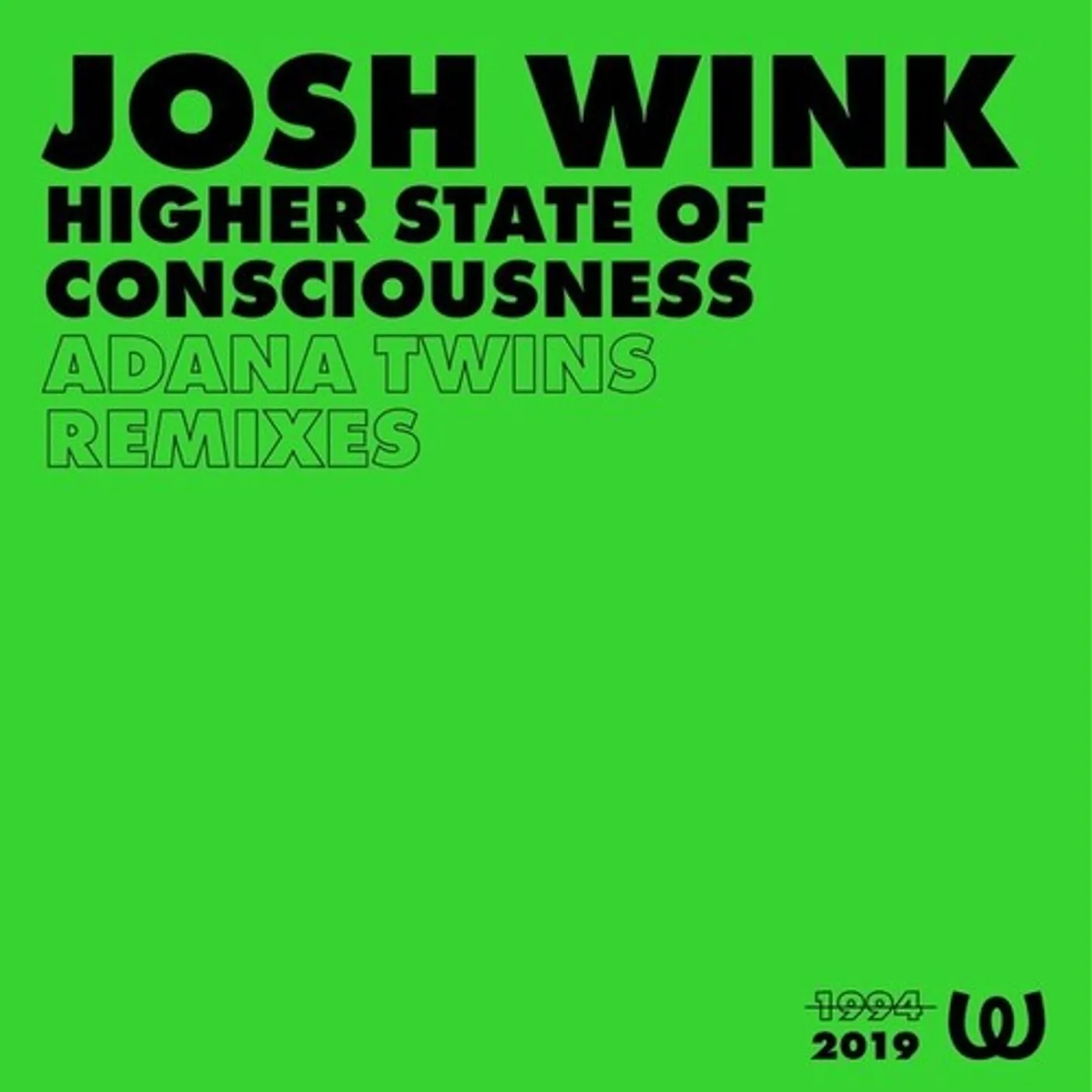 Josh Wink HIGHER STATE OF CONSCIOUSNESS (ADANA TWINS) Vinyl Record