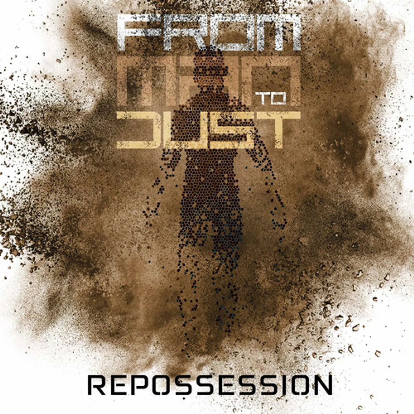 From Man to Dust REPOSSESSION CD