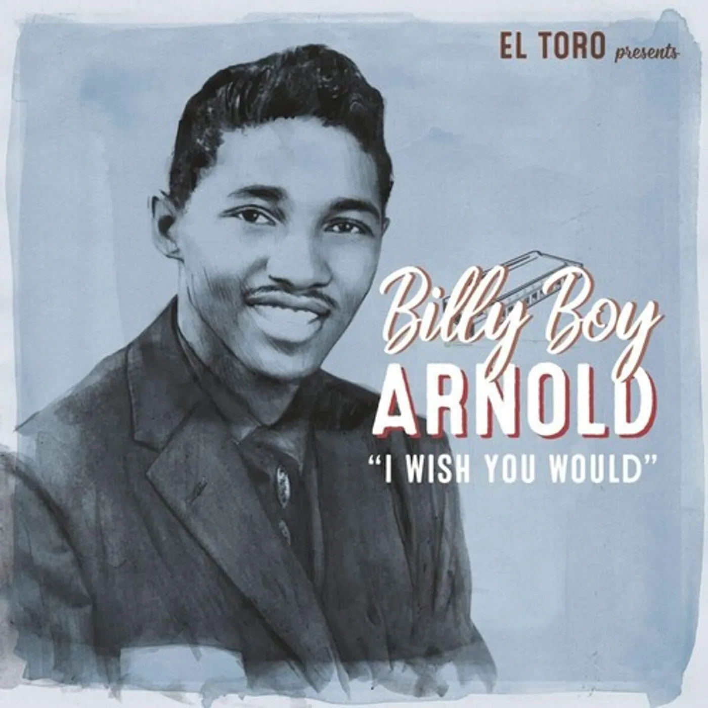 Billy Boy Arnold I Wish You Would Vinyl Record