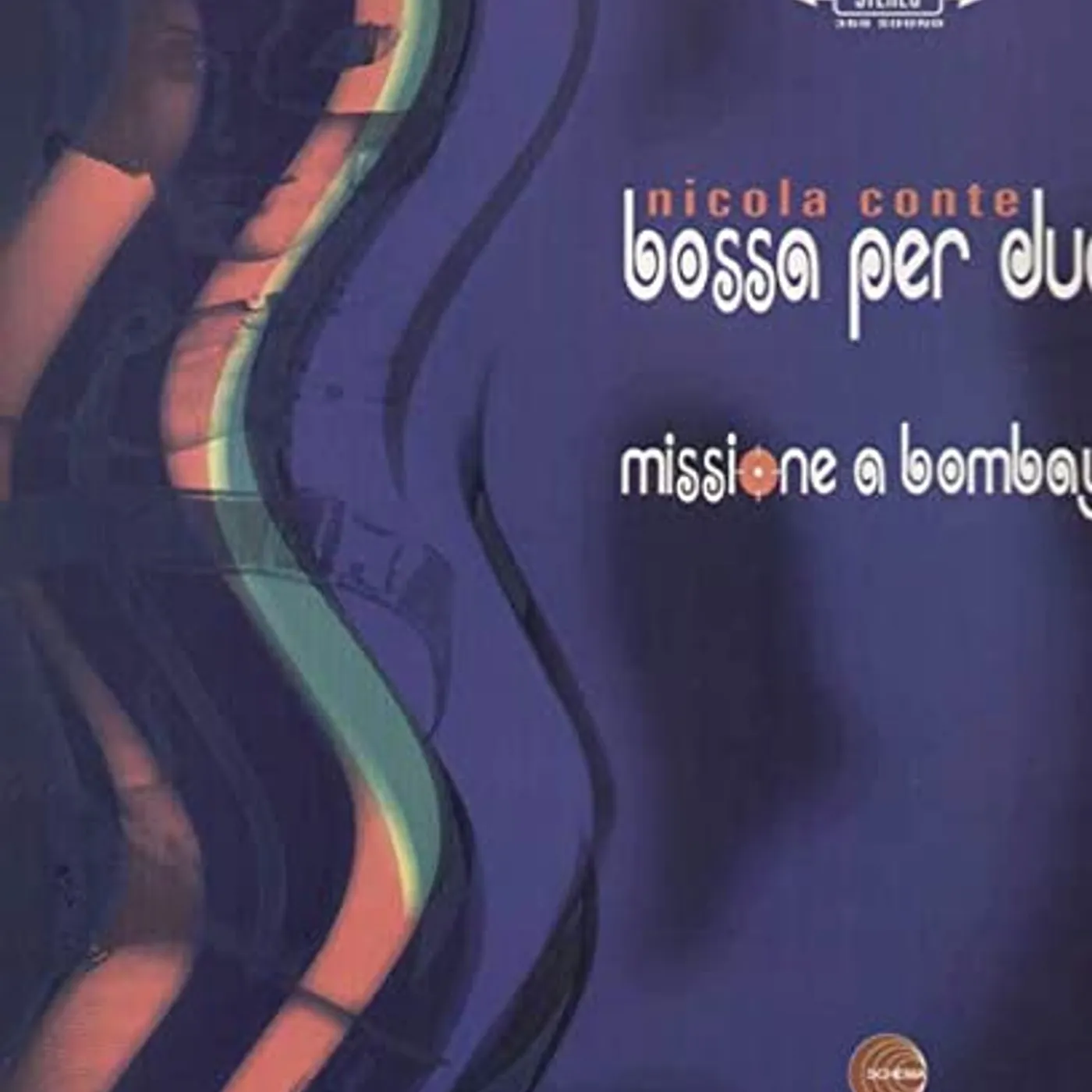 Nicola Conte BOSSA PER DUE / MISSIONE A BOMBAY Vinyl Record