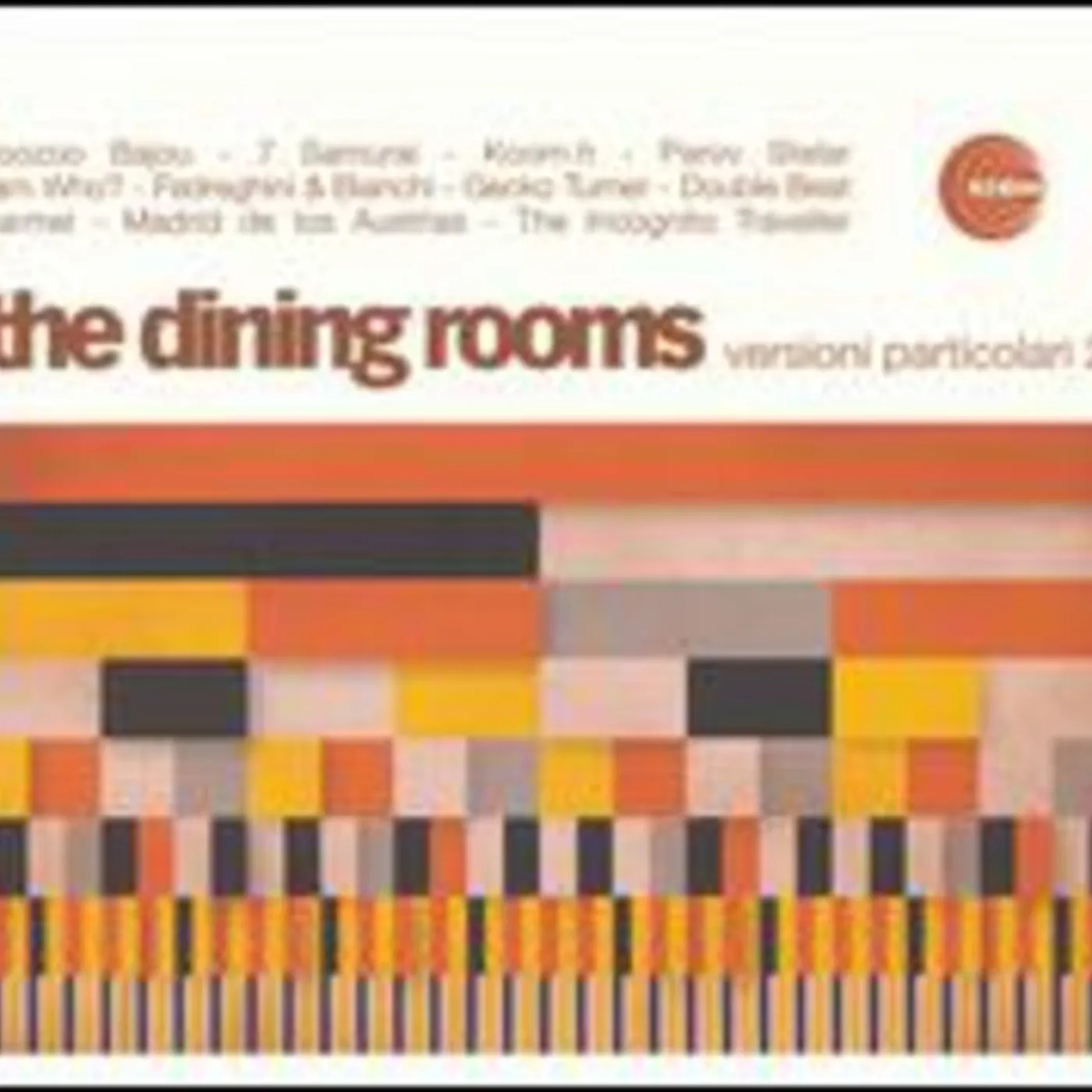 The Dining Rooms Versioni Particolari Ep 2 Vinyl Record