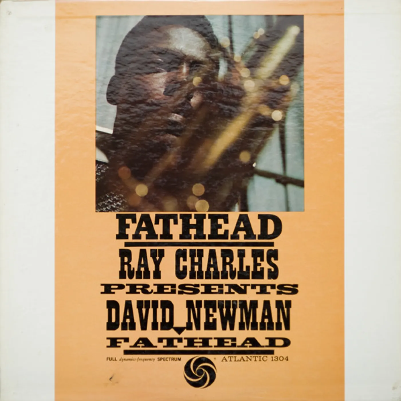 David "Fathead" Newman FATHEAD (RAY CHARLES PRESENTS DAVID NEWMAN) Vinyl Record