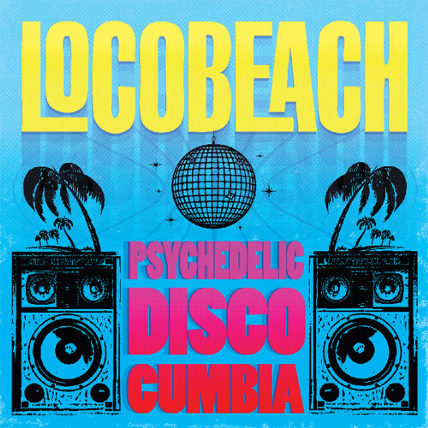 Locobeach Psychedelic Disco Cumbia Vinyl Record