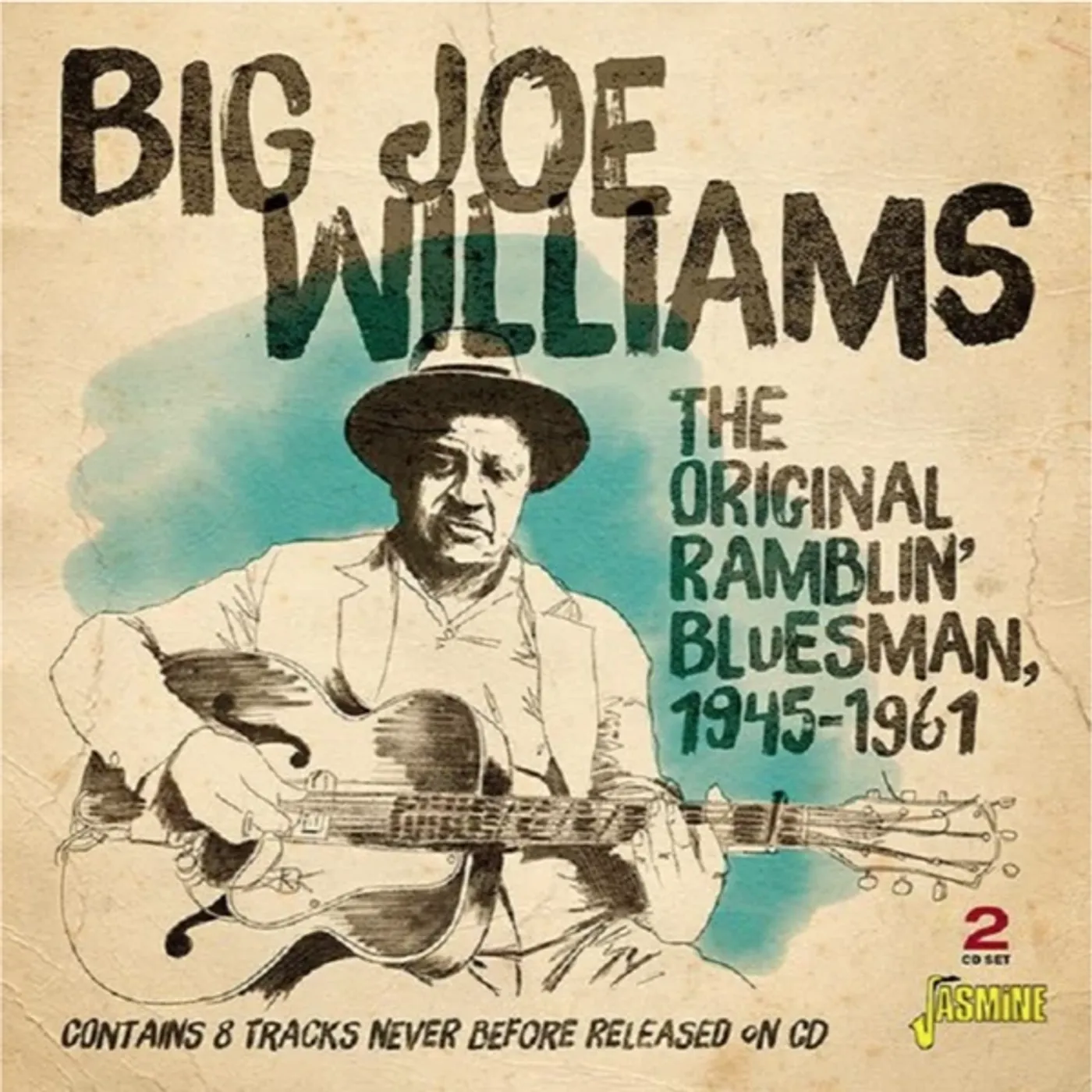 Big Joe Williams ORIGINAL RAMBLIN BLUESMAN 1945-1961 CD
