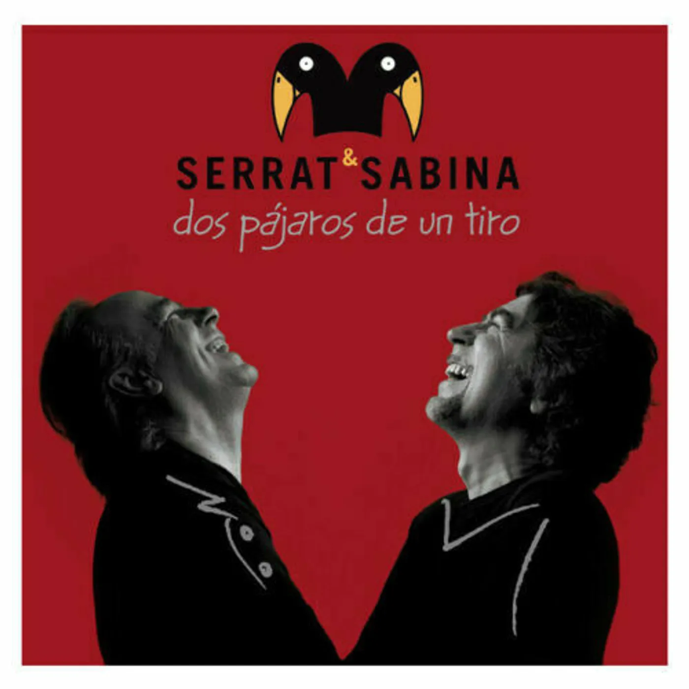 Serrat & Sabina DOS PAJAROS DE UN TIRO Vinyl Record