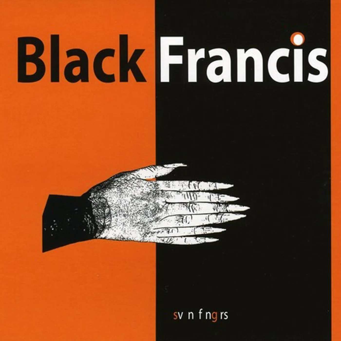 Black Francis SVN FNGRS CD