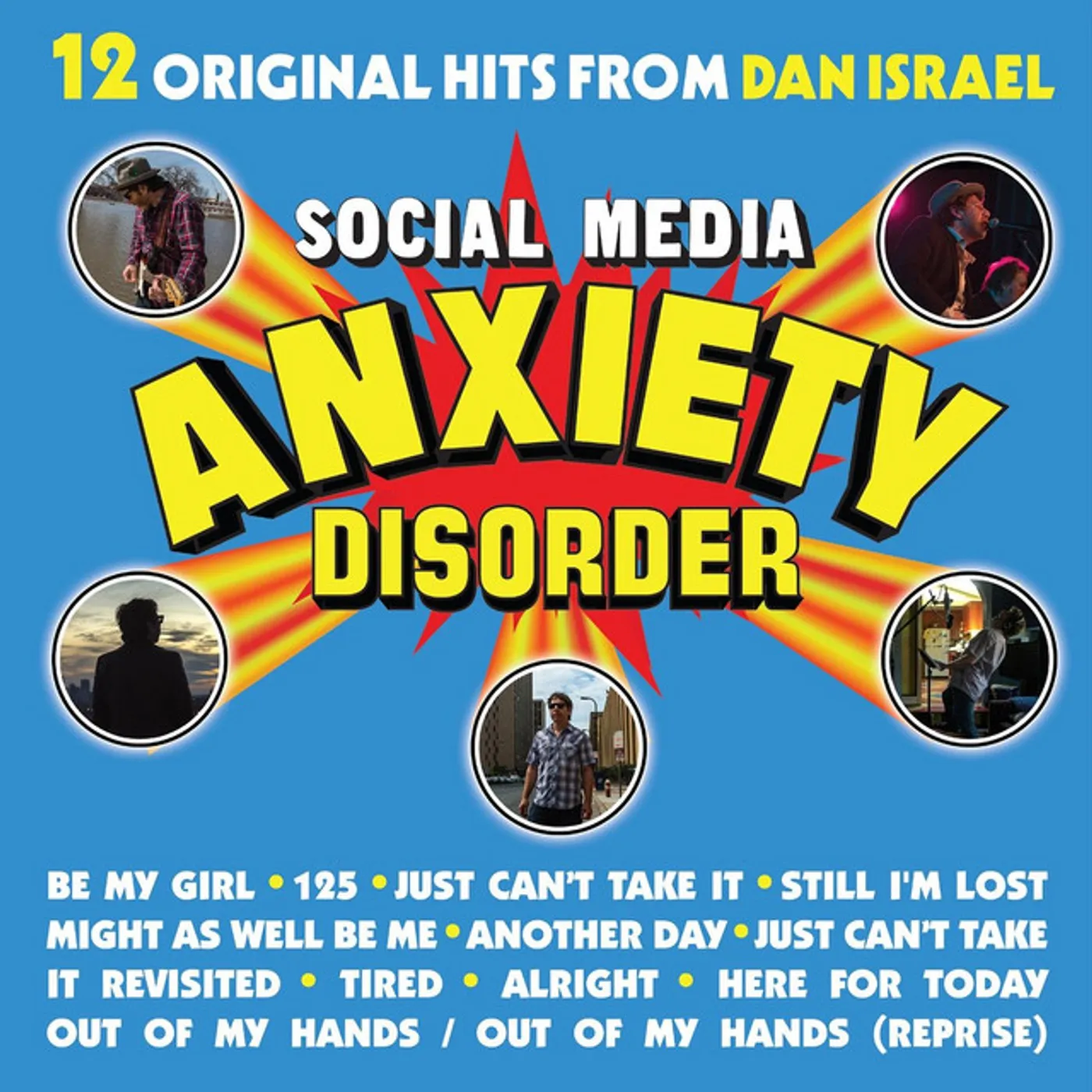 Dan Israel SOCIAL MEDIA ANXIETY DISORDER CD