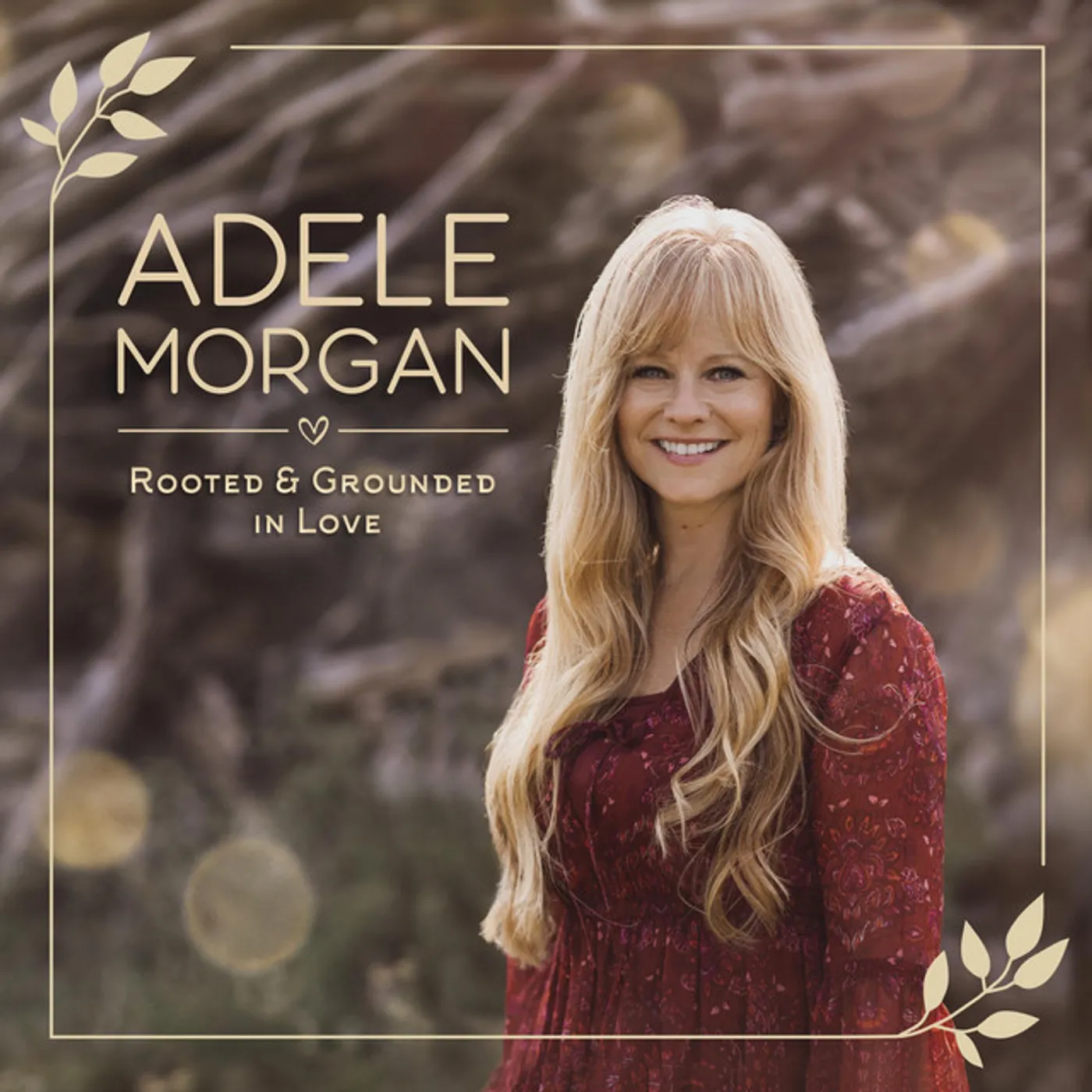 Adele Morgan ROOTED & GROUNDED IN LOVE CD