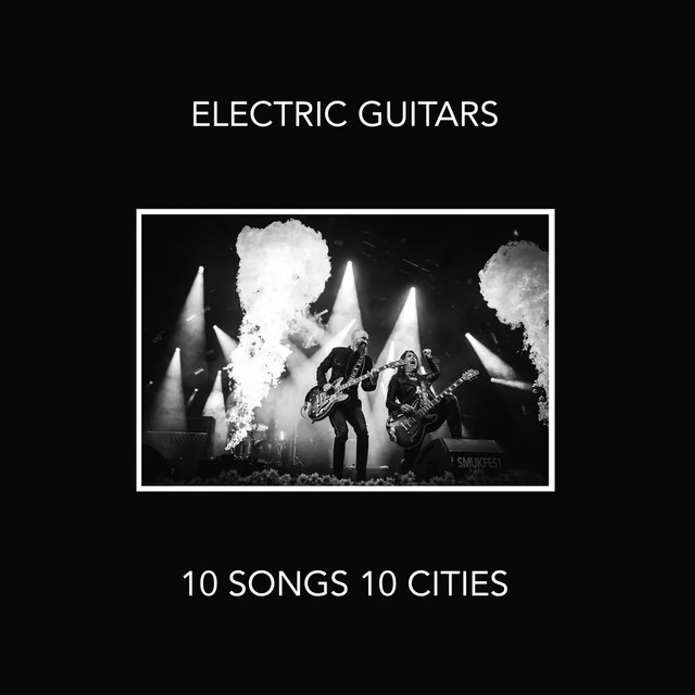 Electric Guitars 10 Songs 10 Cities Vinyl Record