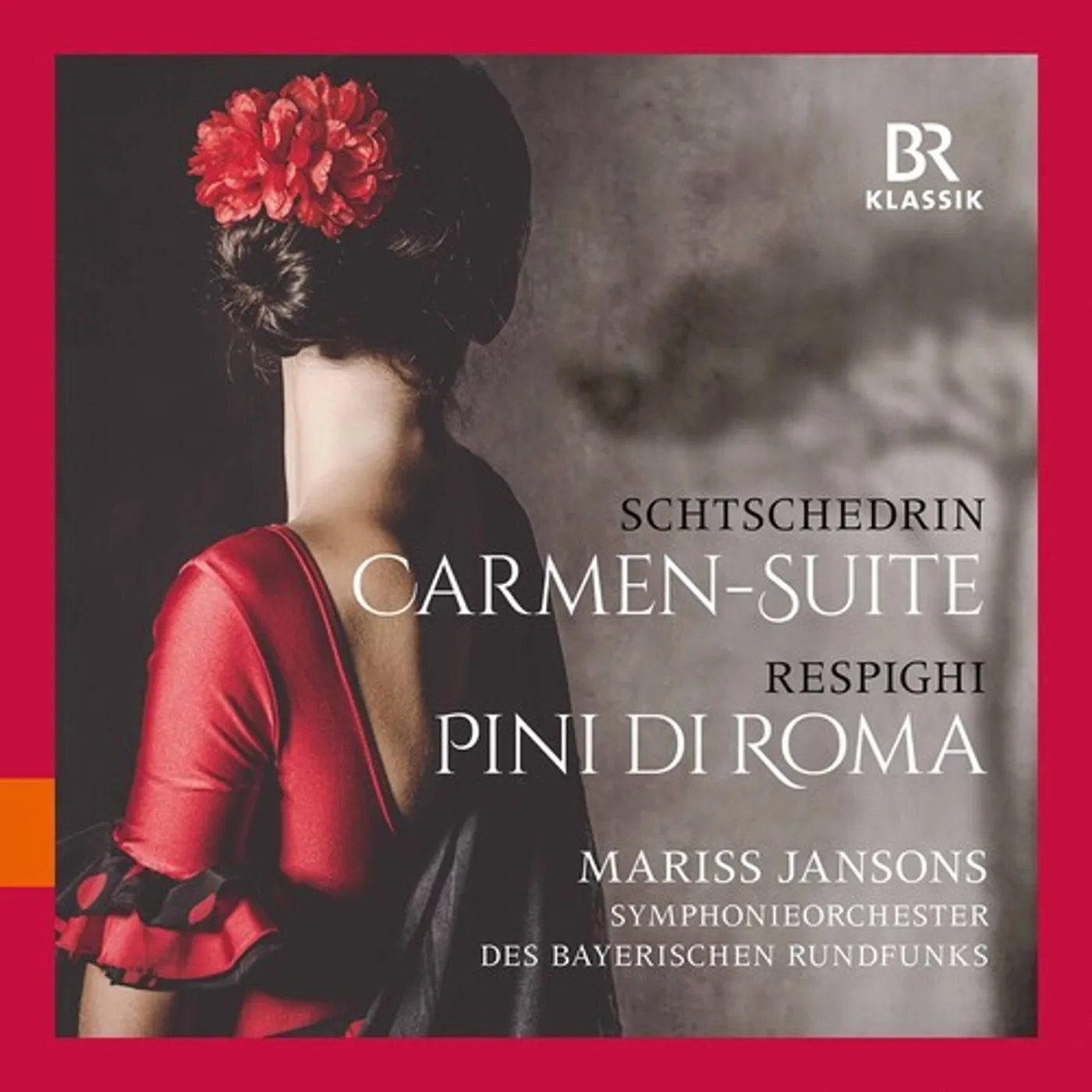 Symphonieorchester des Bayerischen Rundfunks SHTCHEDRIN: CARMEN SUITE; RESPIGHI: PINI DI ROMA CD