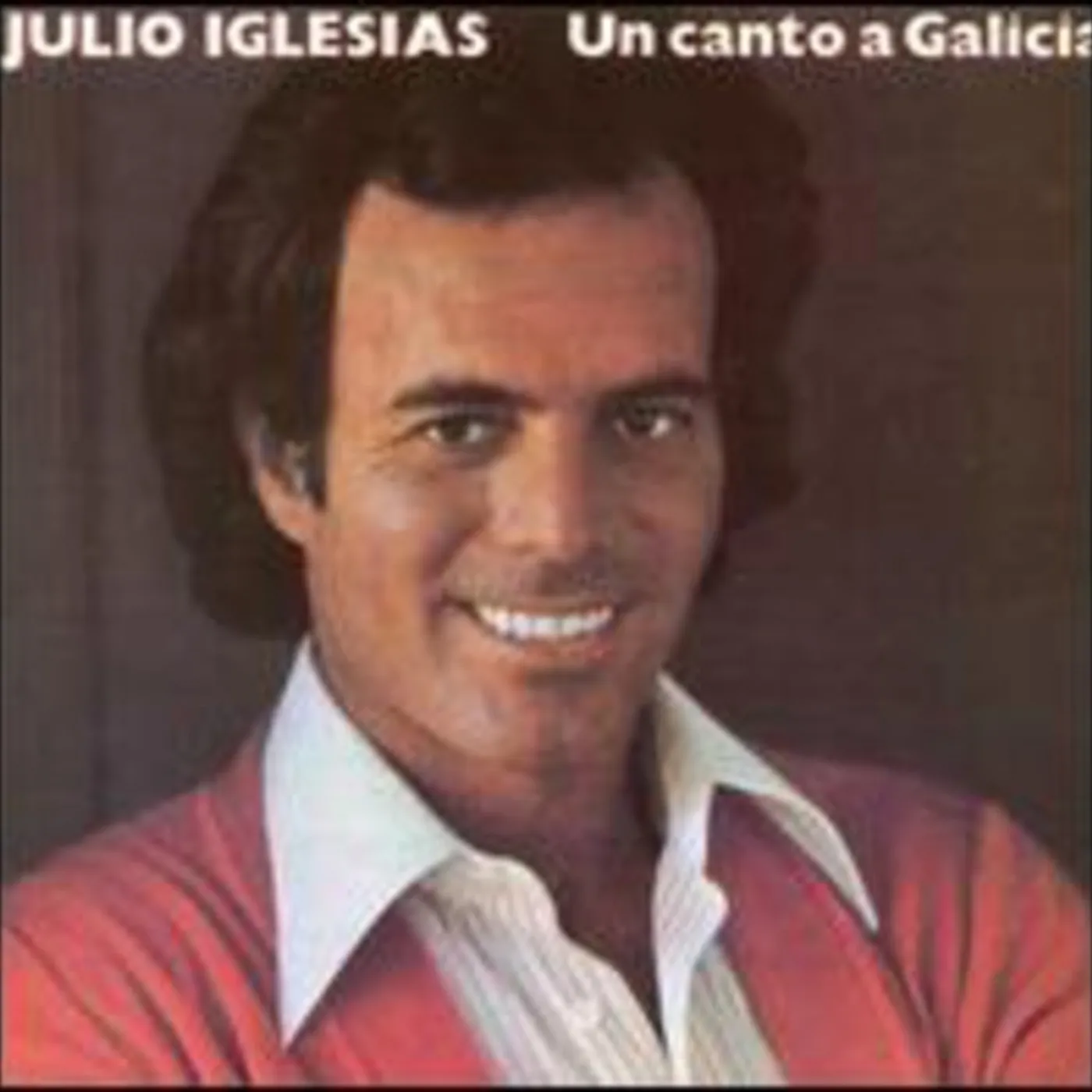 Julio Iglesias UN CANTO A GALICIA CD