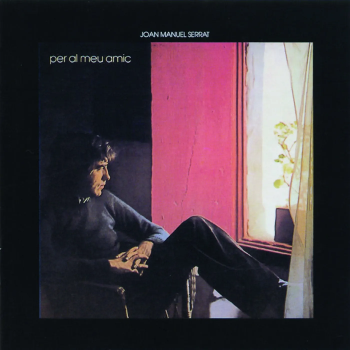 Joan Manuel Serrat PER AL MEU AMIC CD