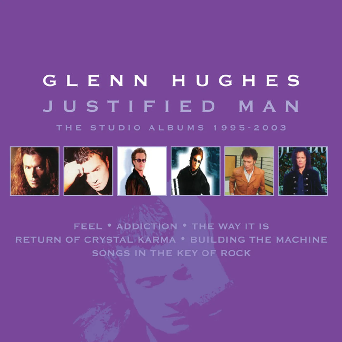 Glenn Hughes JUSTIFIED MAN: STUDIO ALBUMS 1995-2003 CD
