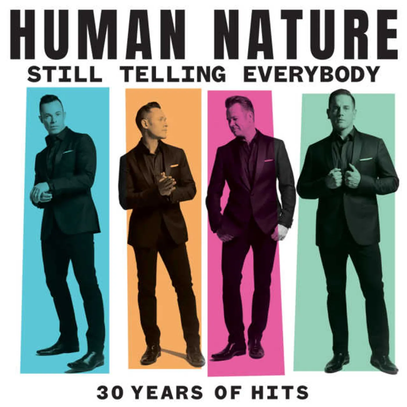 Human Nature STILL TELLING EVERYBODY: 30 YEARS OF HITS CD