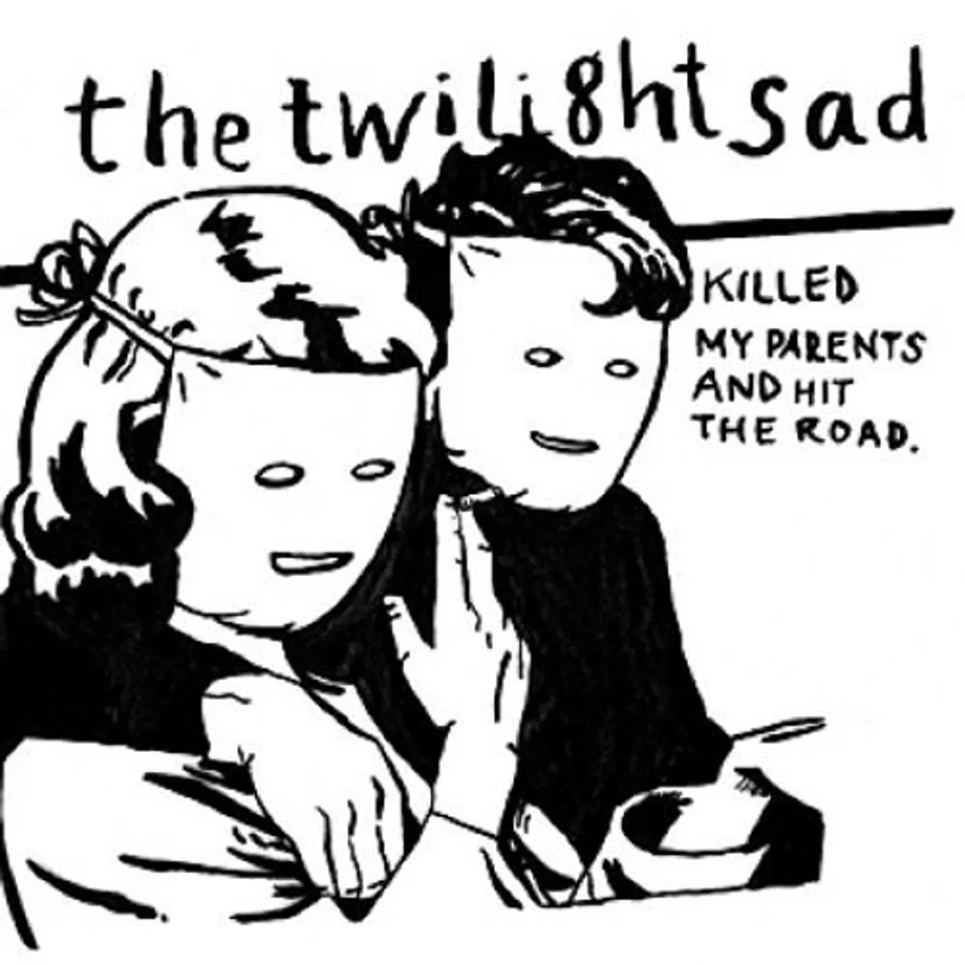 The Twilight Sad Killed My Parents and Hit the Road Vinyl Record