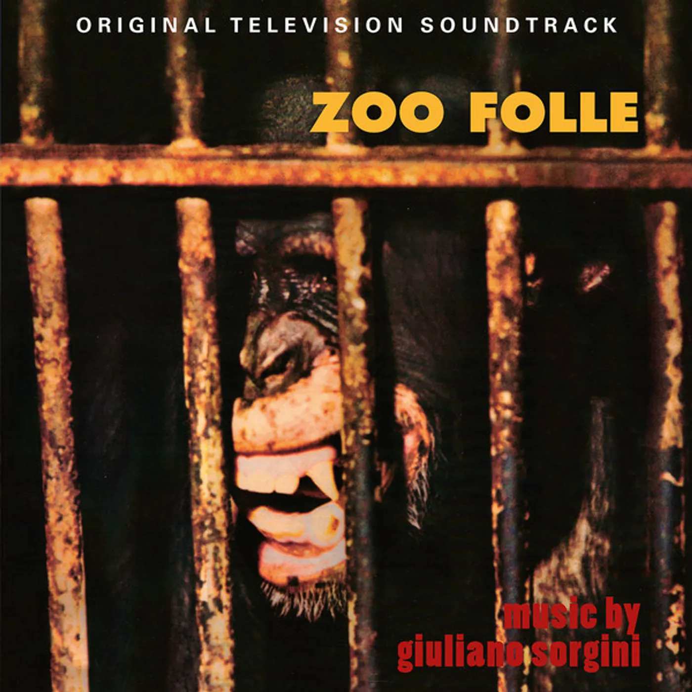 Giuliano Sorgini ZOO FOLLE / GLI ANIMALI CHE SIMPATIA / Original Soundtrack CD